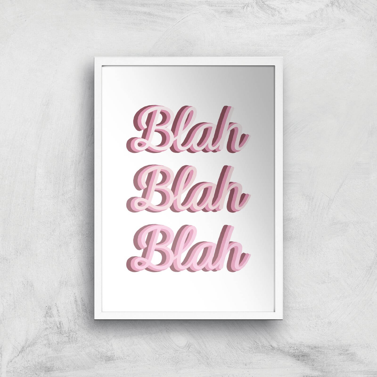 Blah Blah Blah Giclée Art Print - A3 - White Frame