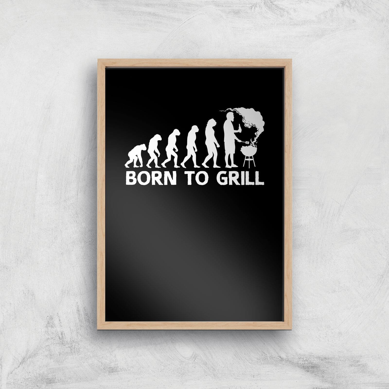 Born To Grill Art Print - A4 - Wood Frame