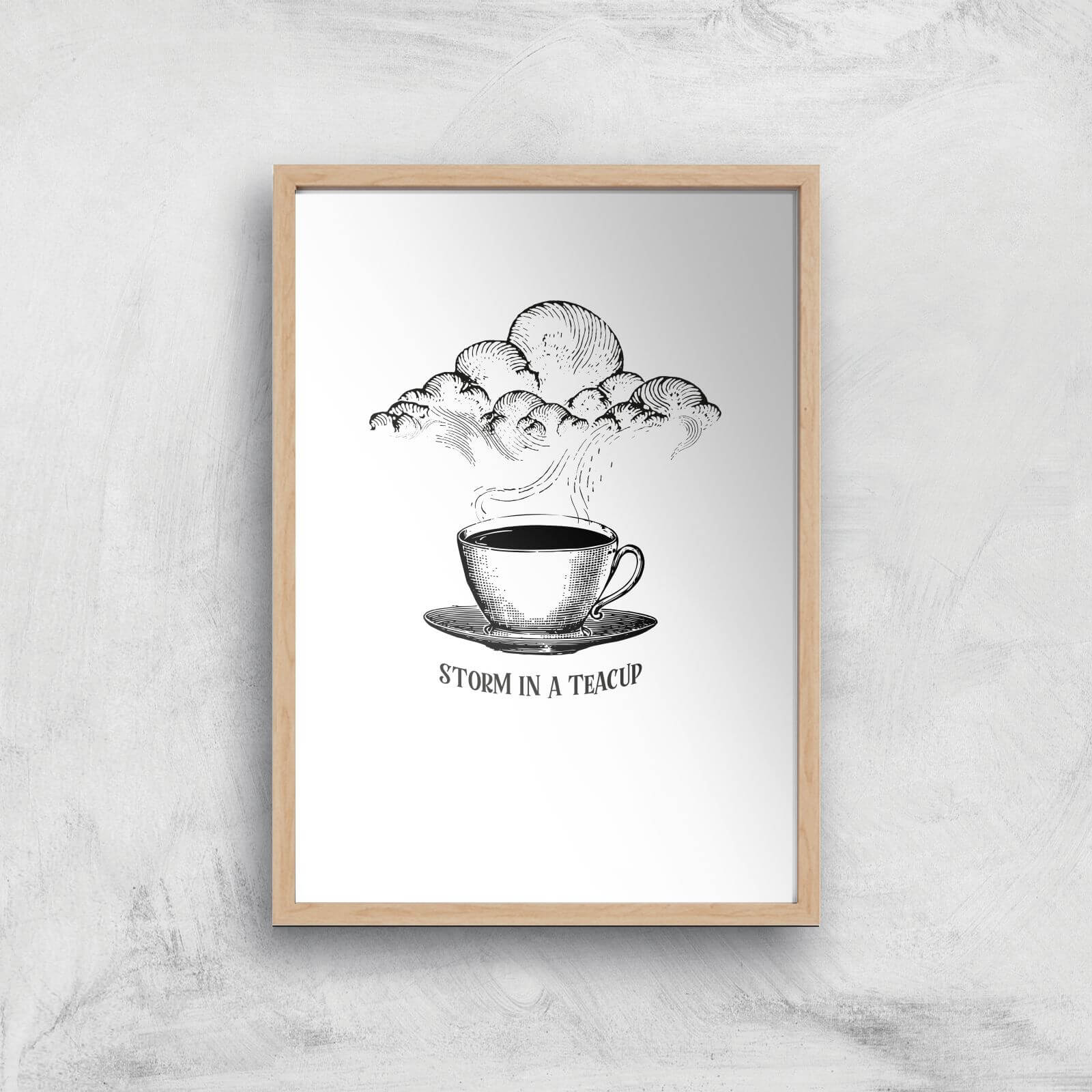 Storm In A Teacup Art Print - A4 - Wood Frame