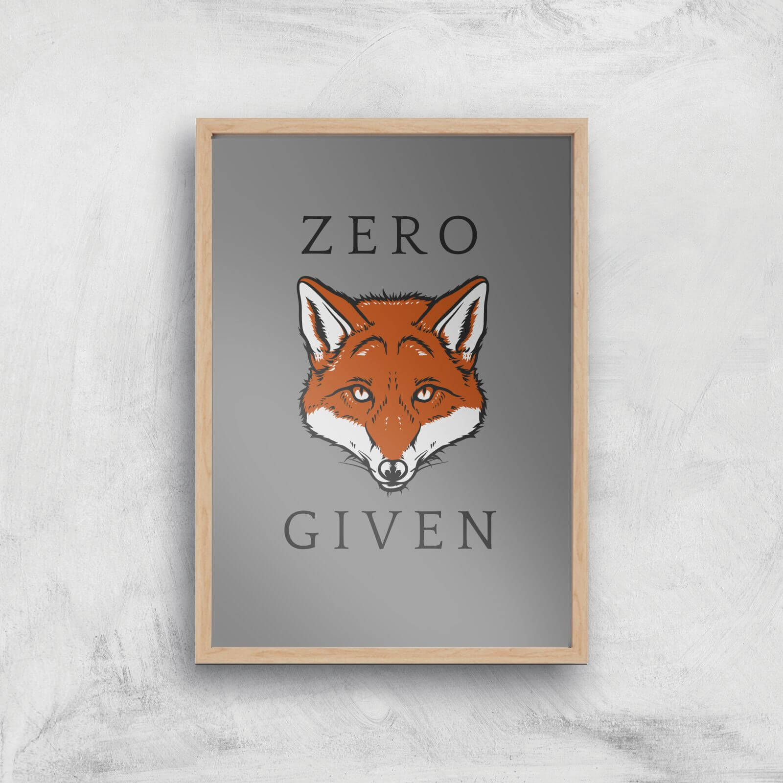 Zero Fox Given Art Print - A4 - Wood Frame