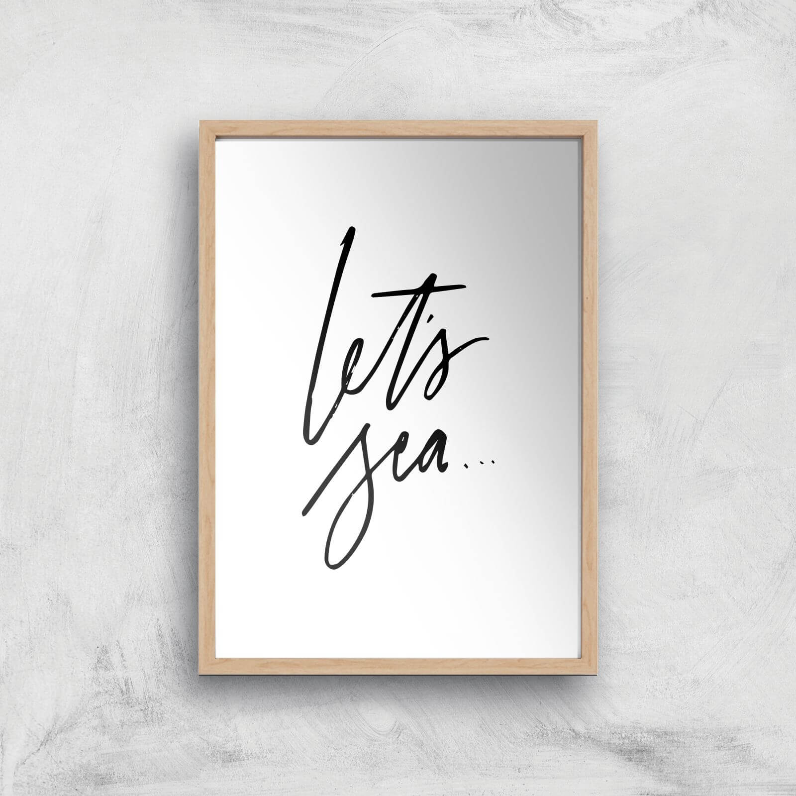 Let's Sea Art Print - A4 - Wood Frame