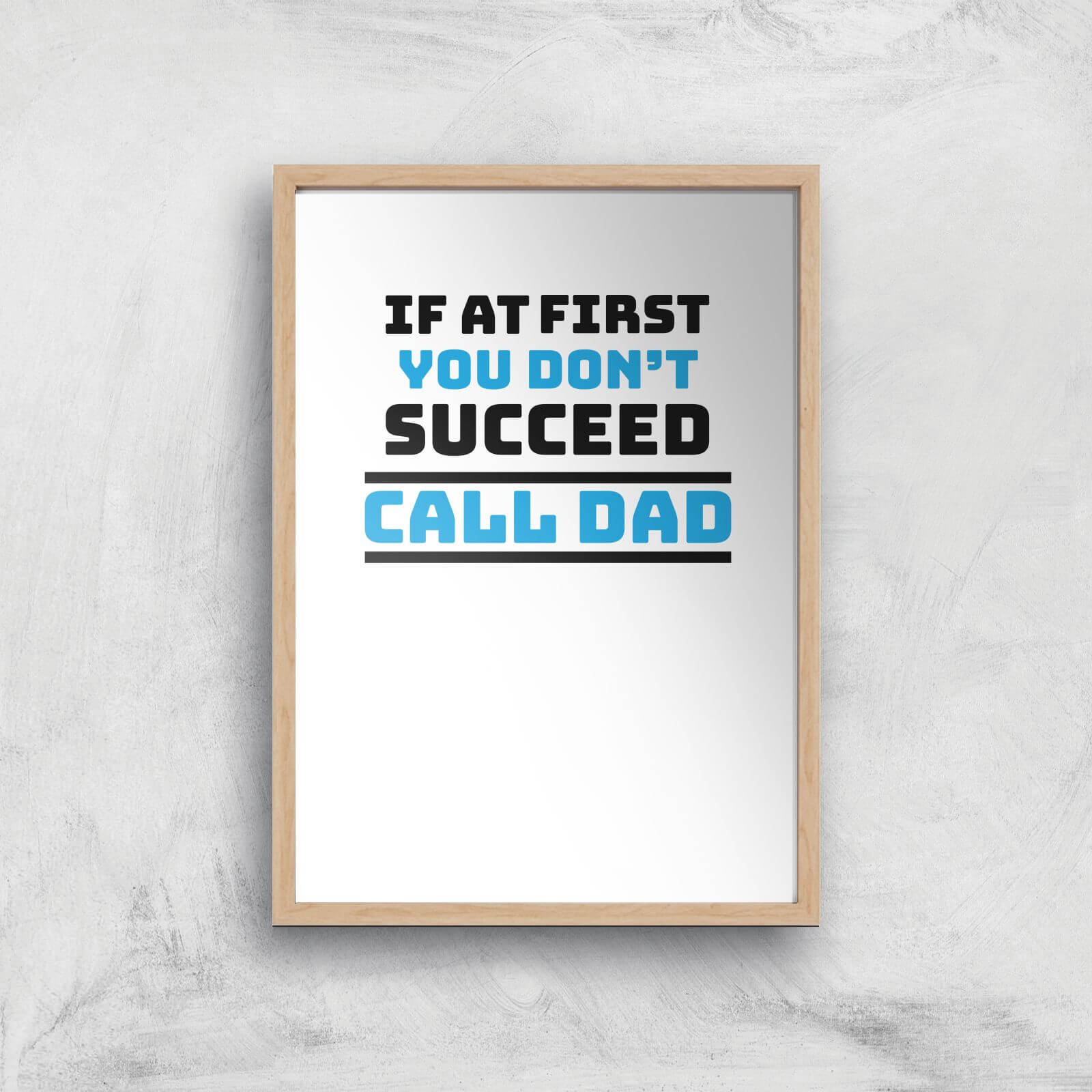 Call Dad Art Print - A4 - Wood Frame