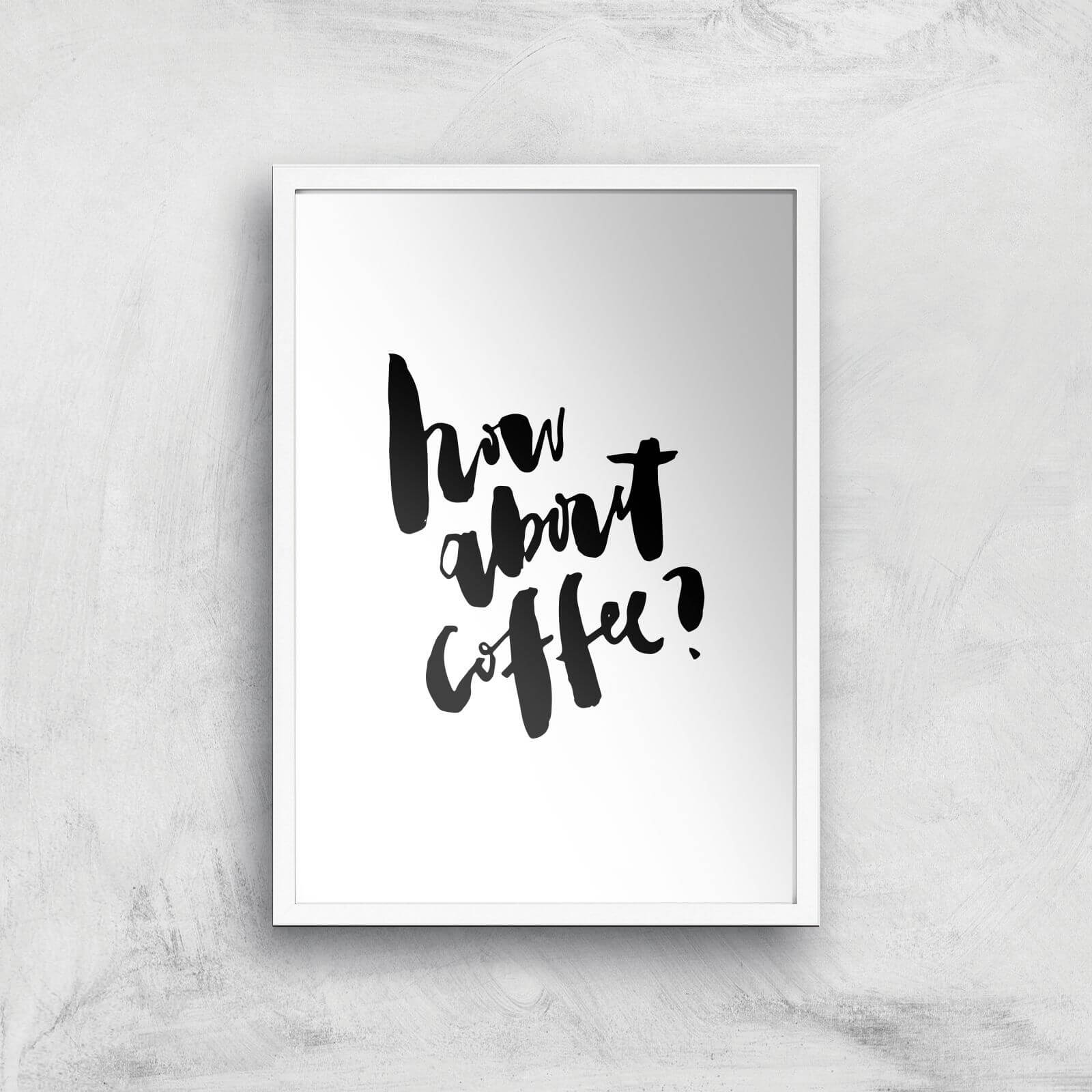 PlanetA444 How About Coffee? Art Print - A4 - Wood Frame