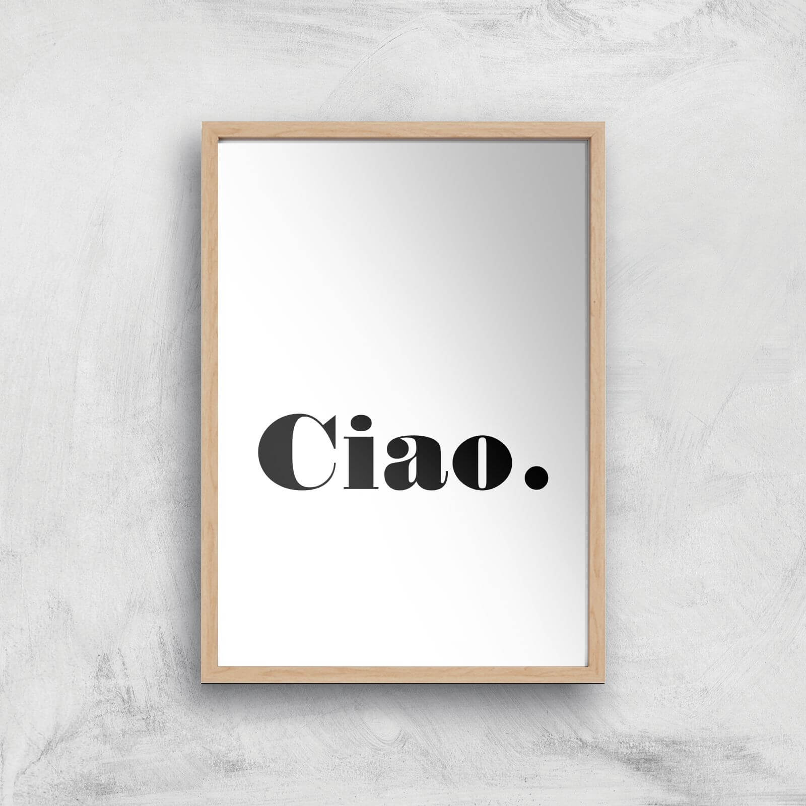 PlanetA444 Ciao. Art Print - A4 - Wood Frame
