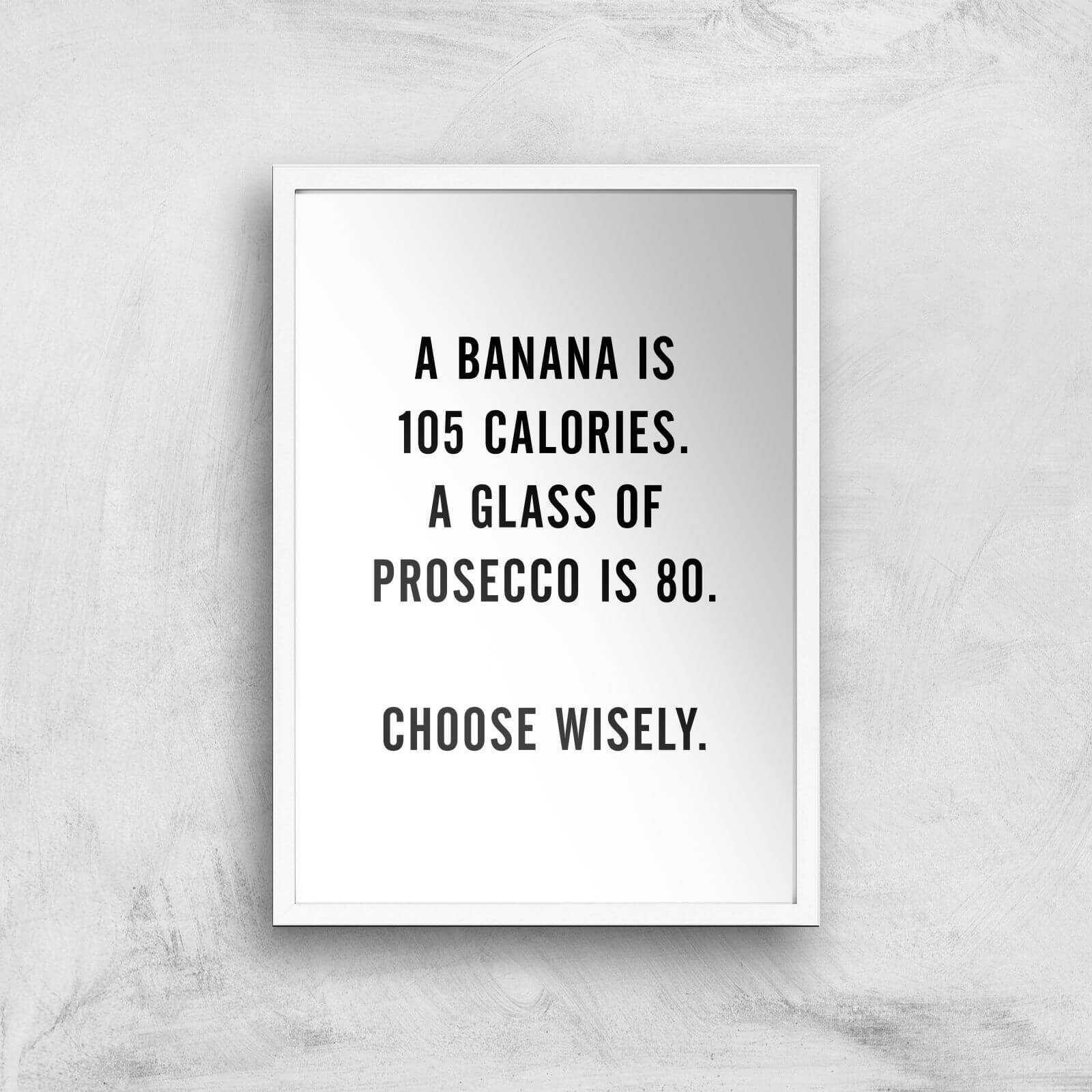 PlanetA444 A Banana Is 105 Calories Art Print - A4 - Wood Frame