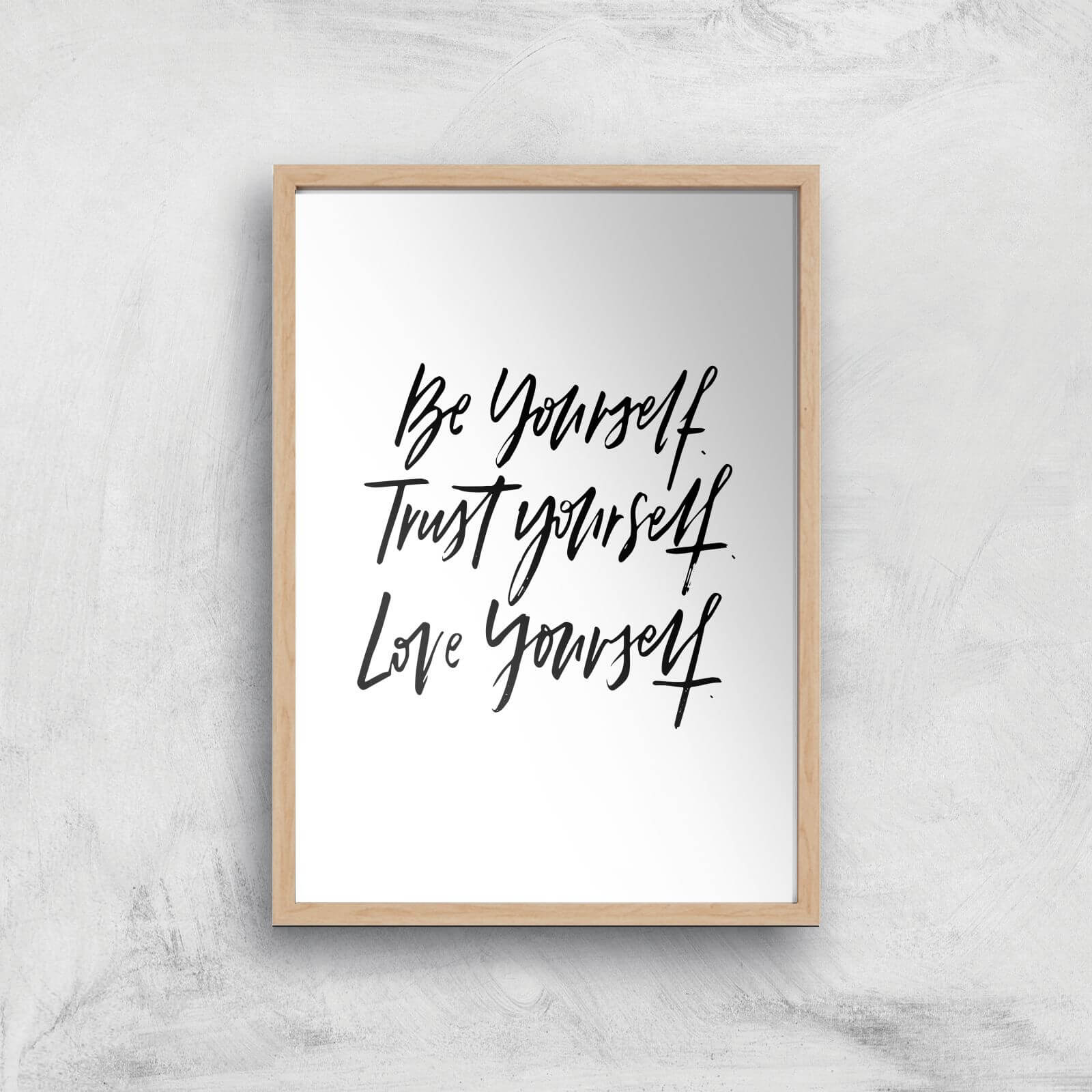 PlanetA444 Be Yourself Art Print - A4 - Wood Frame