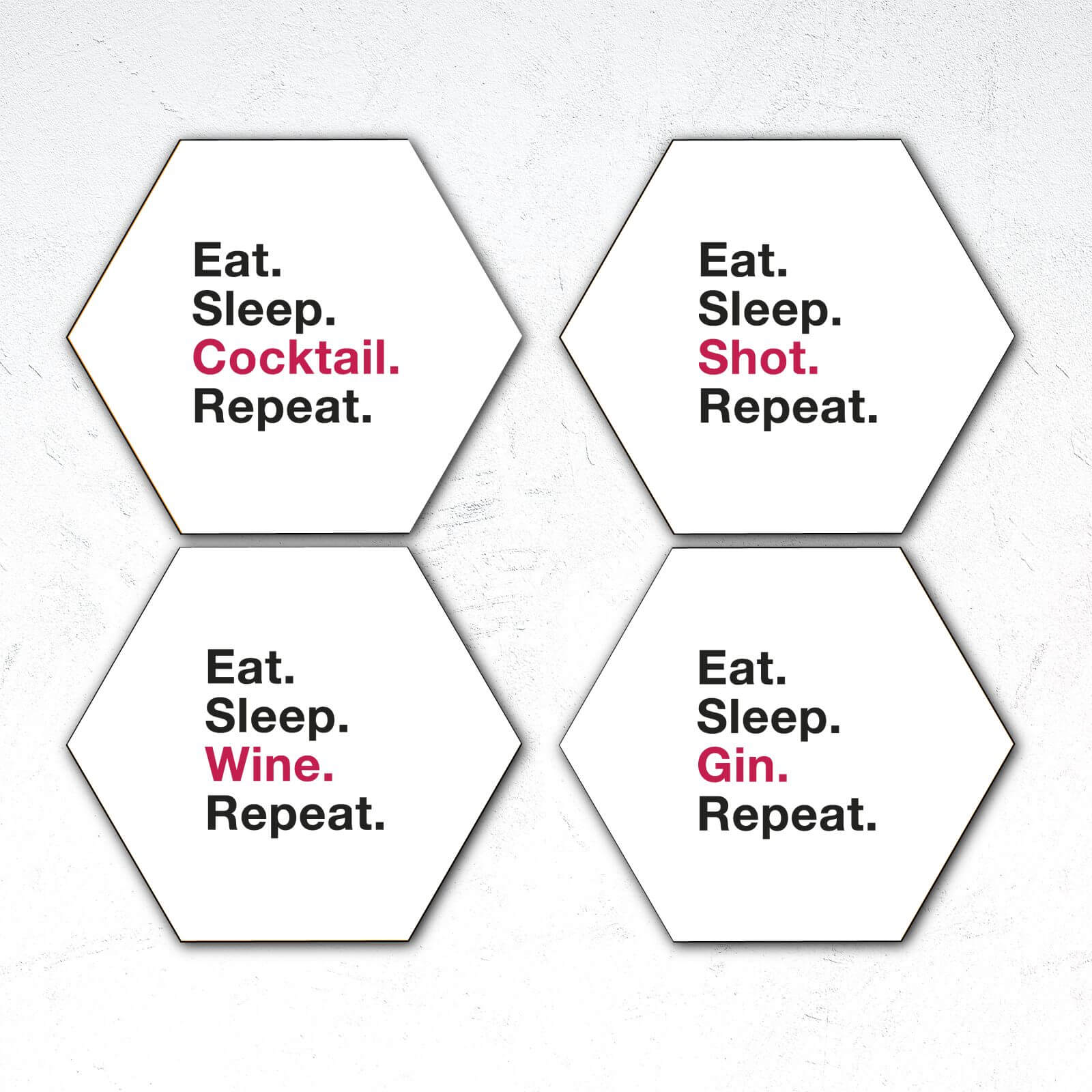Eat. Sleep. Cocktail. Repeat Hexagonal Coaster Set