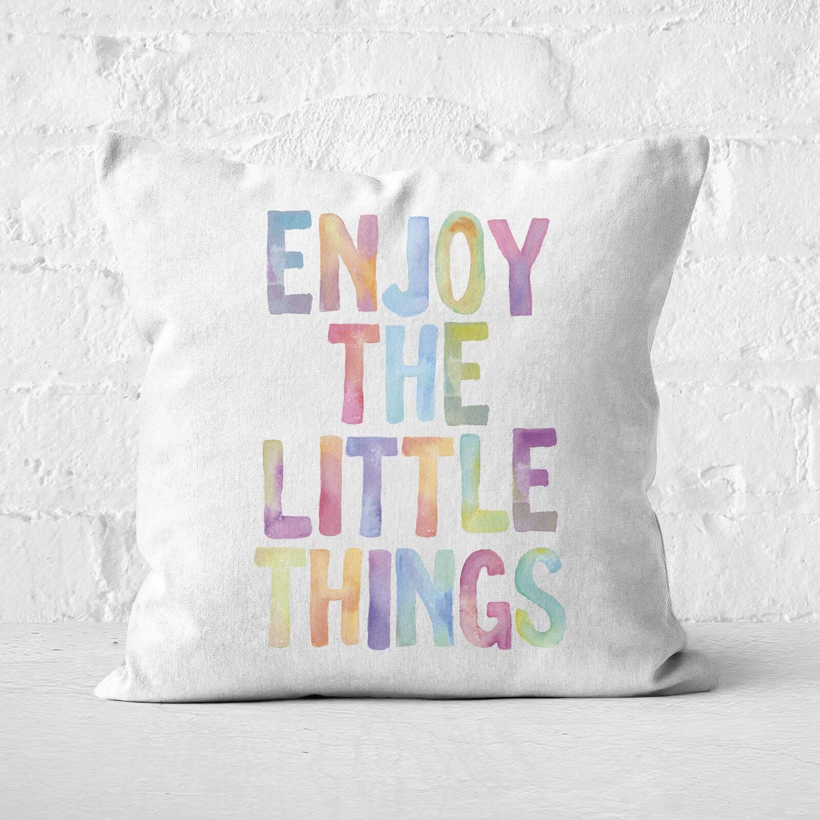 The Motivated Type Enjoy The Little Things Square Cushion - 60x60cm - Soft Touch