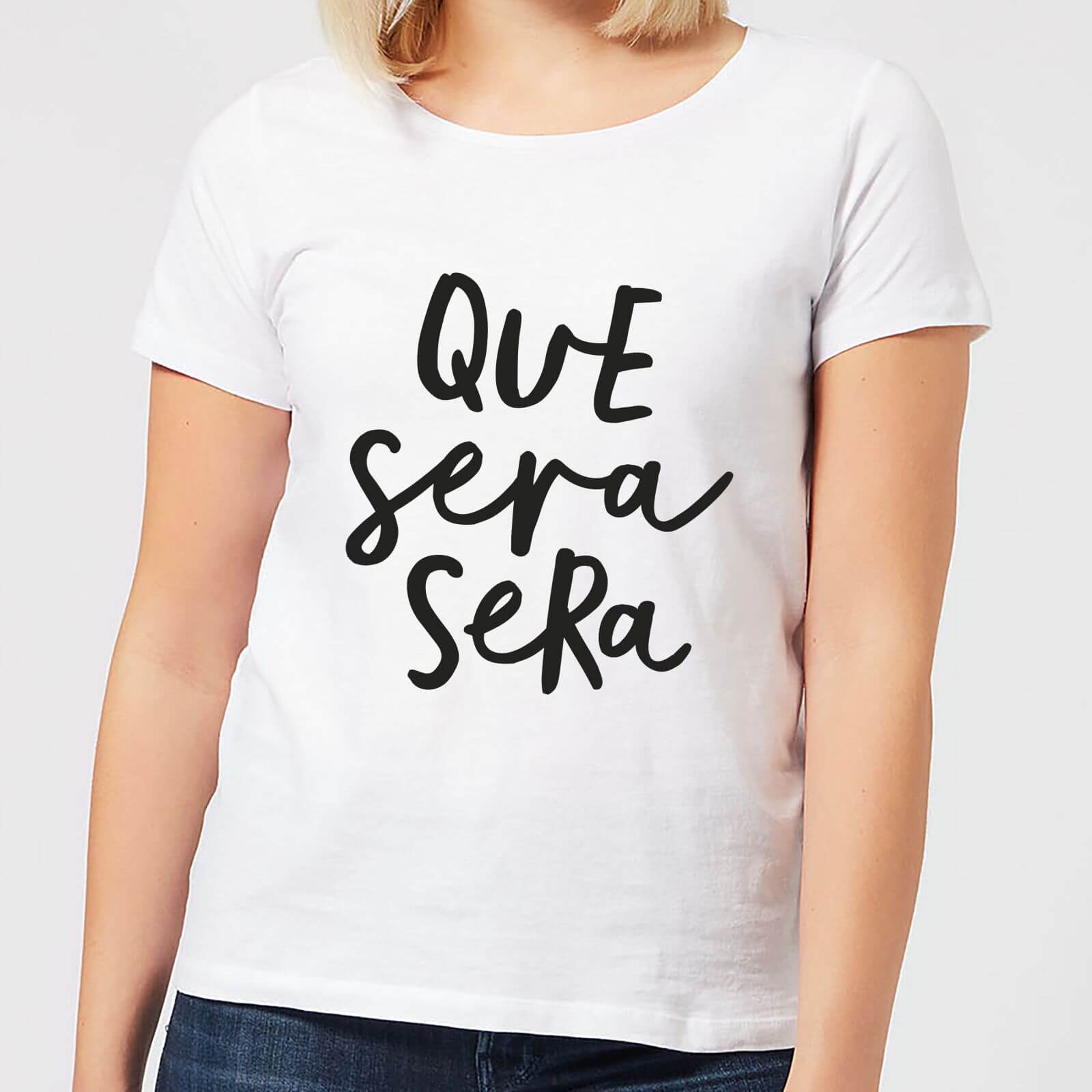 The Motivated Type Que Sera Sera Women's T-Shirt - White - S - White