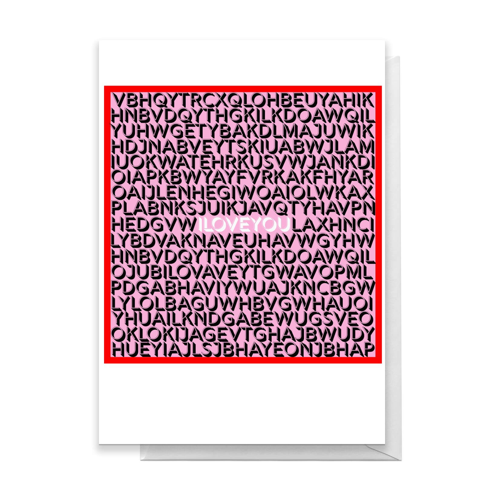 I Love You Greetings Card - Standard Card