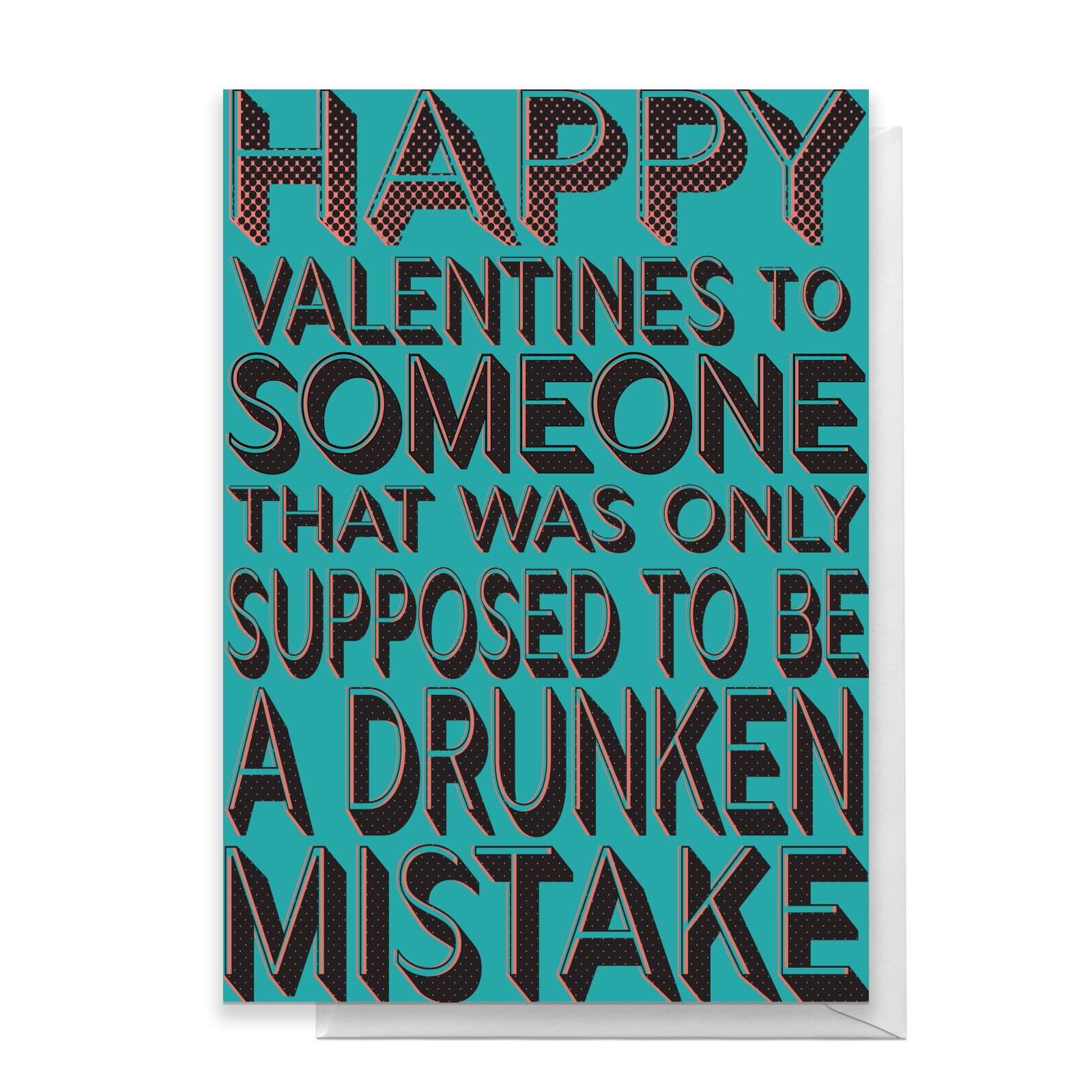 Drunken Mistake Greetings Card - Standard Card