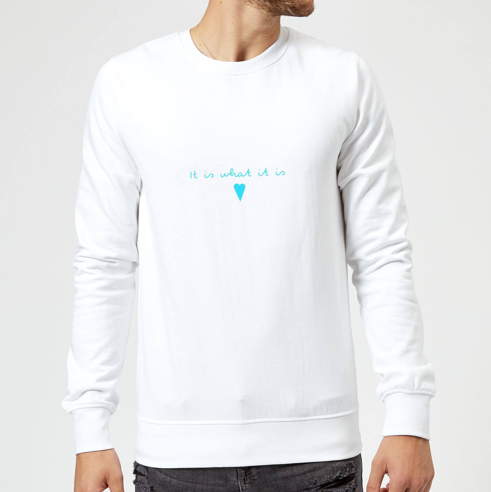 It Is What It Is Sweatshirt - White - S - White