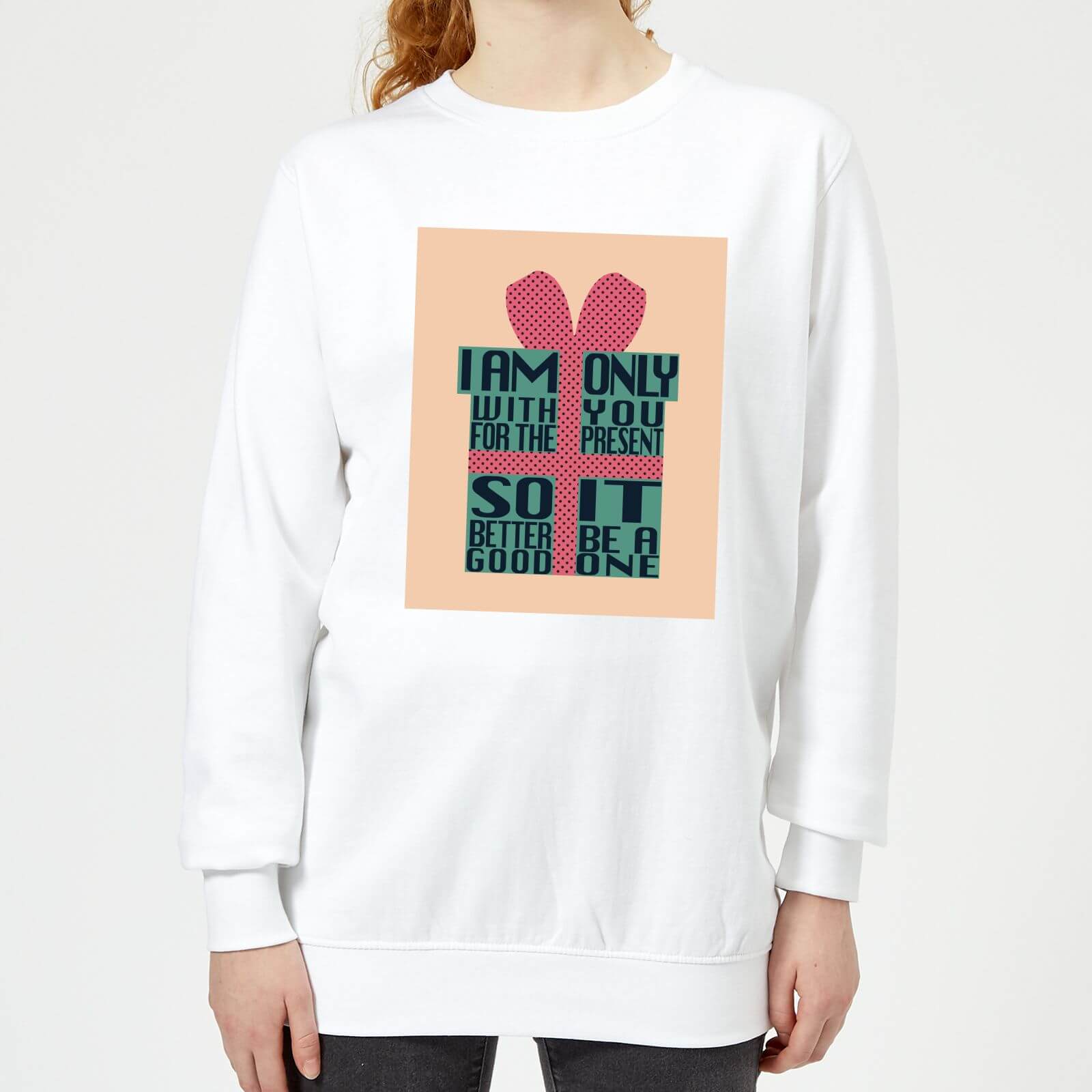 Only With You For The Present Women's Sweatshirt - White - M