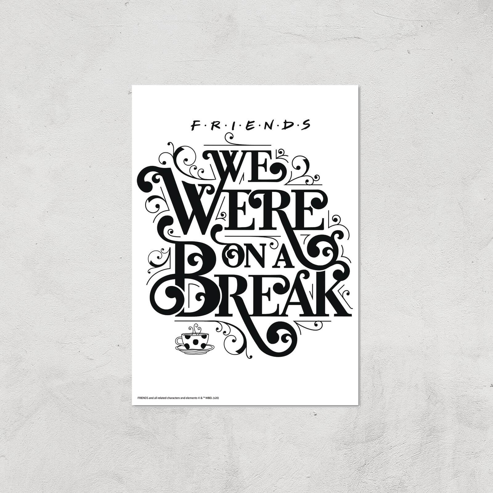 

Friends We Were On A Break Giclee Art Print - A2 - Print Only