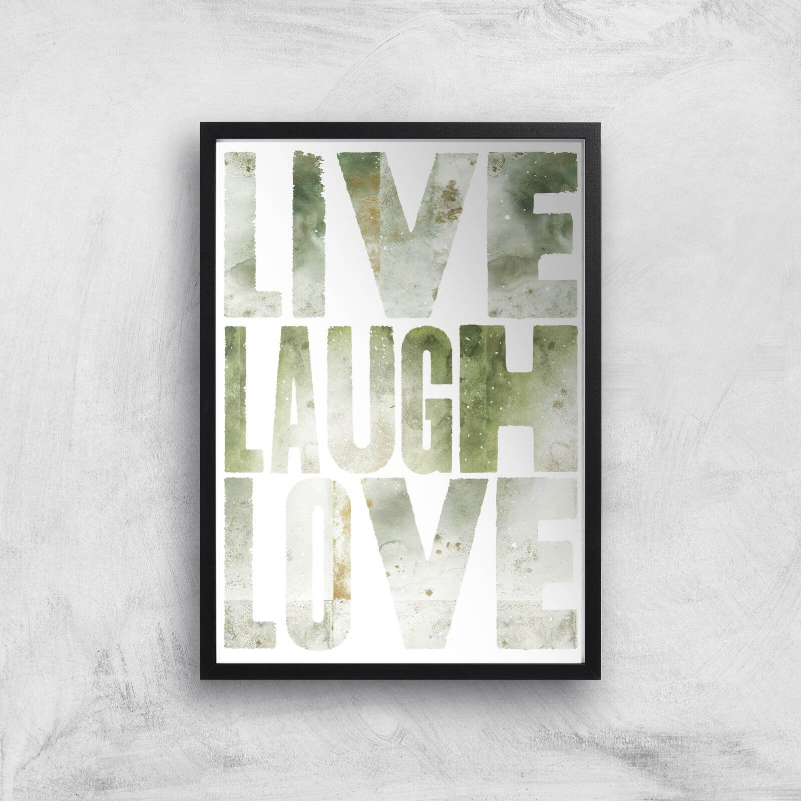 LIVE LAUGH LOVE Giclée Art Print - A3 - Black Frame