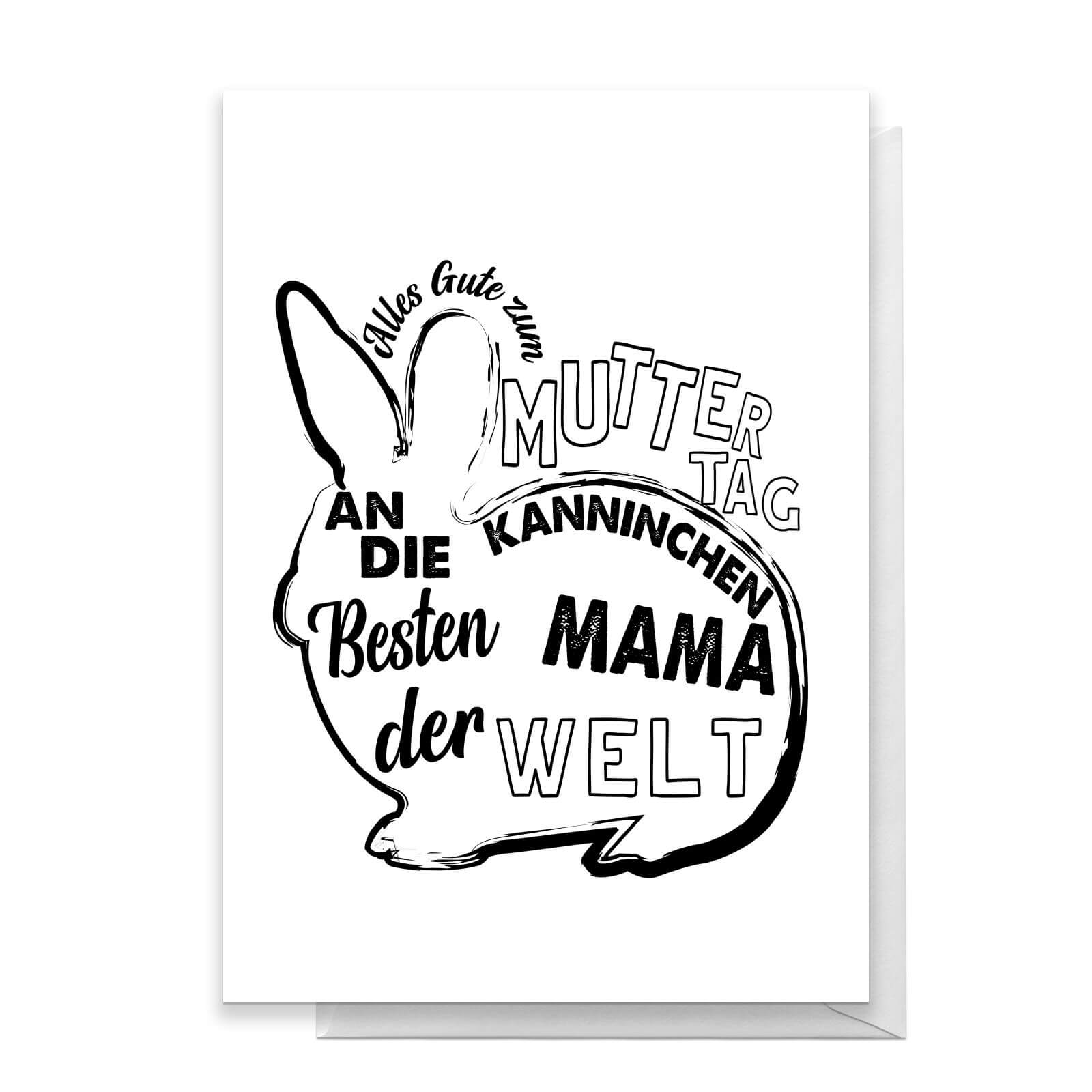 Alles Gute Zum Muttertag An Die Besten Kanninchen Mama Der Welt Greetings Card - Standard Card