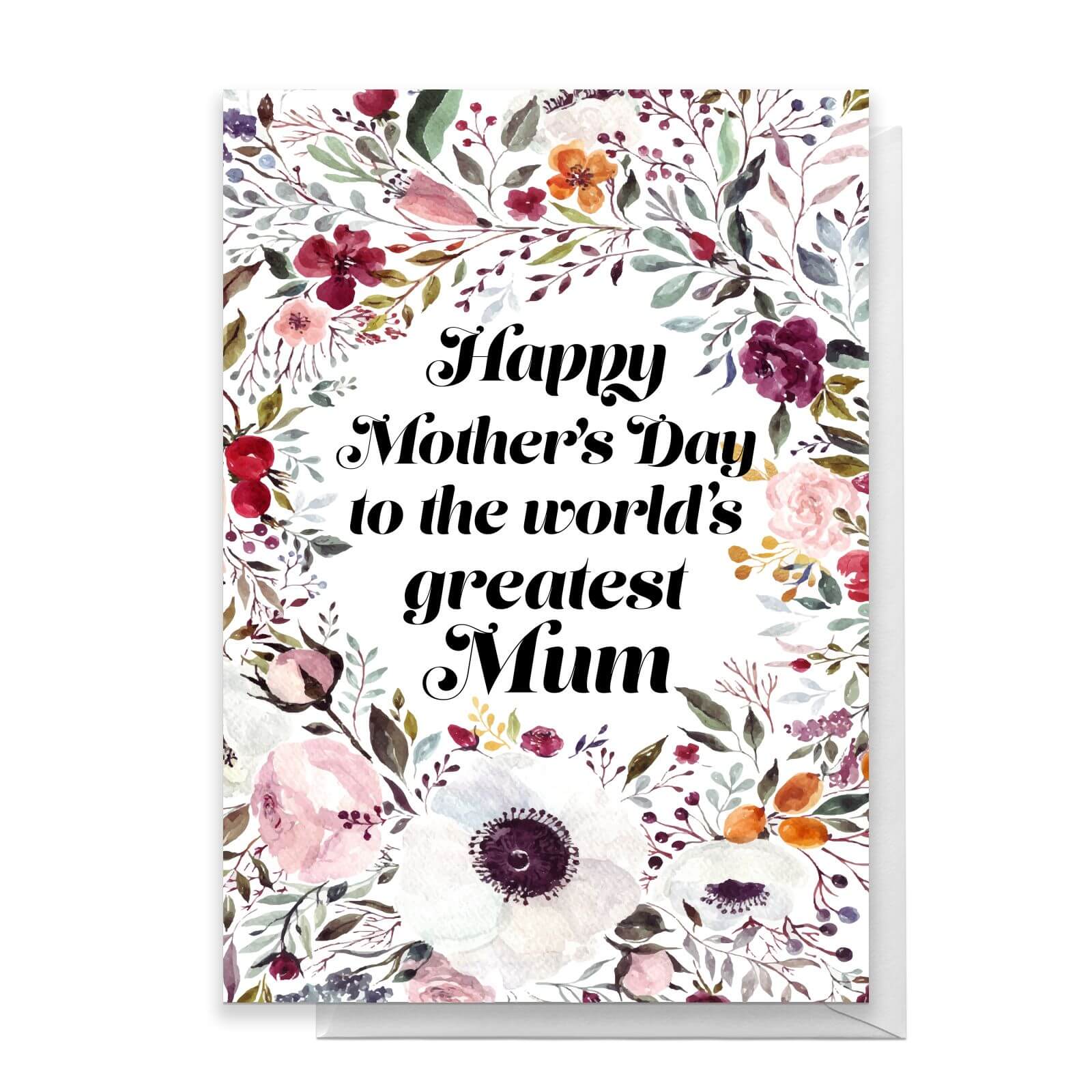 Happy Mother's Day To The World's Greatest Mum Greetings Card - Standard Card