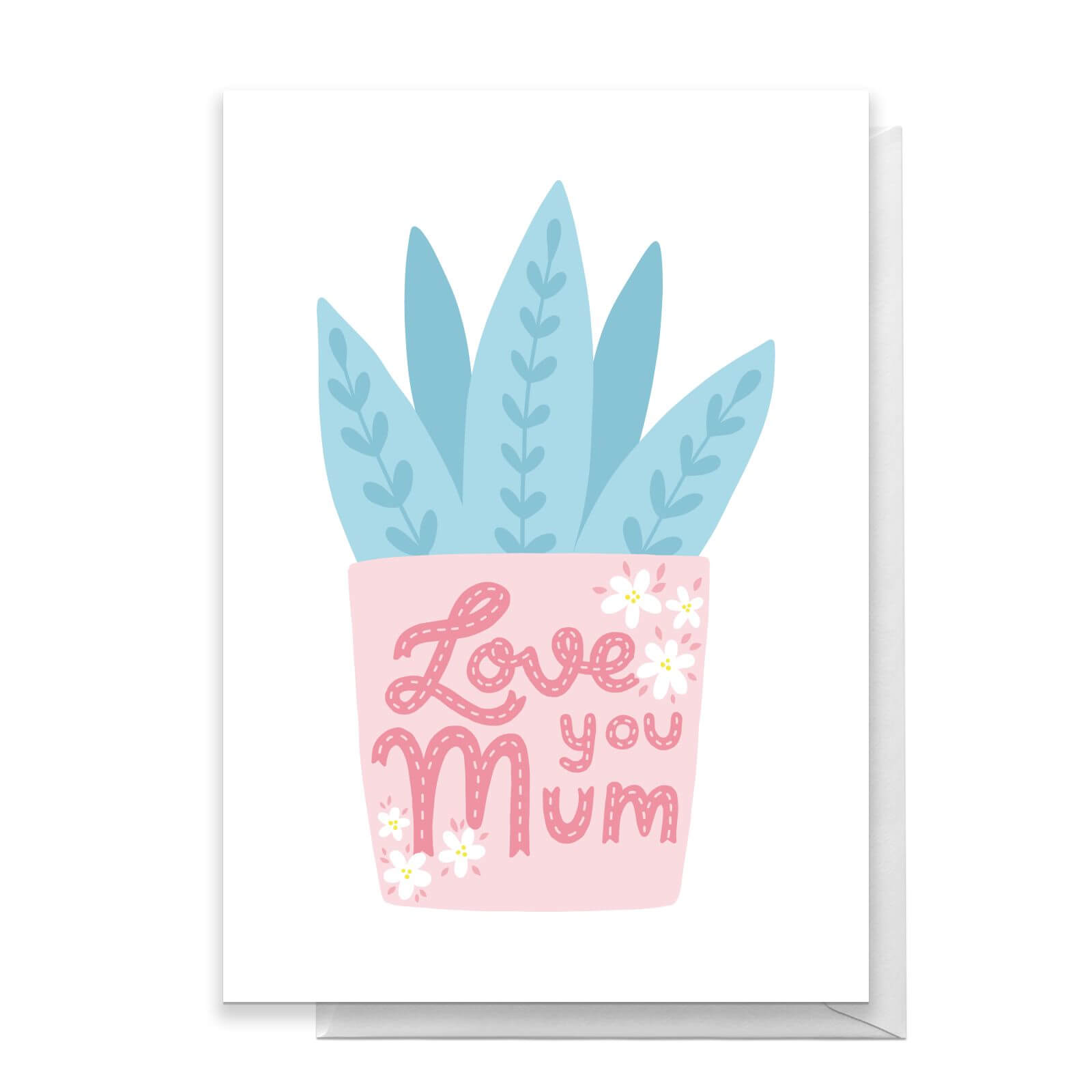 Love You Mum Aloe Vera Greetings Card - Standard Card