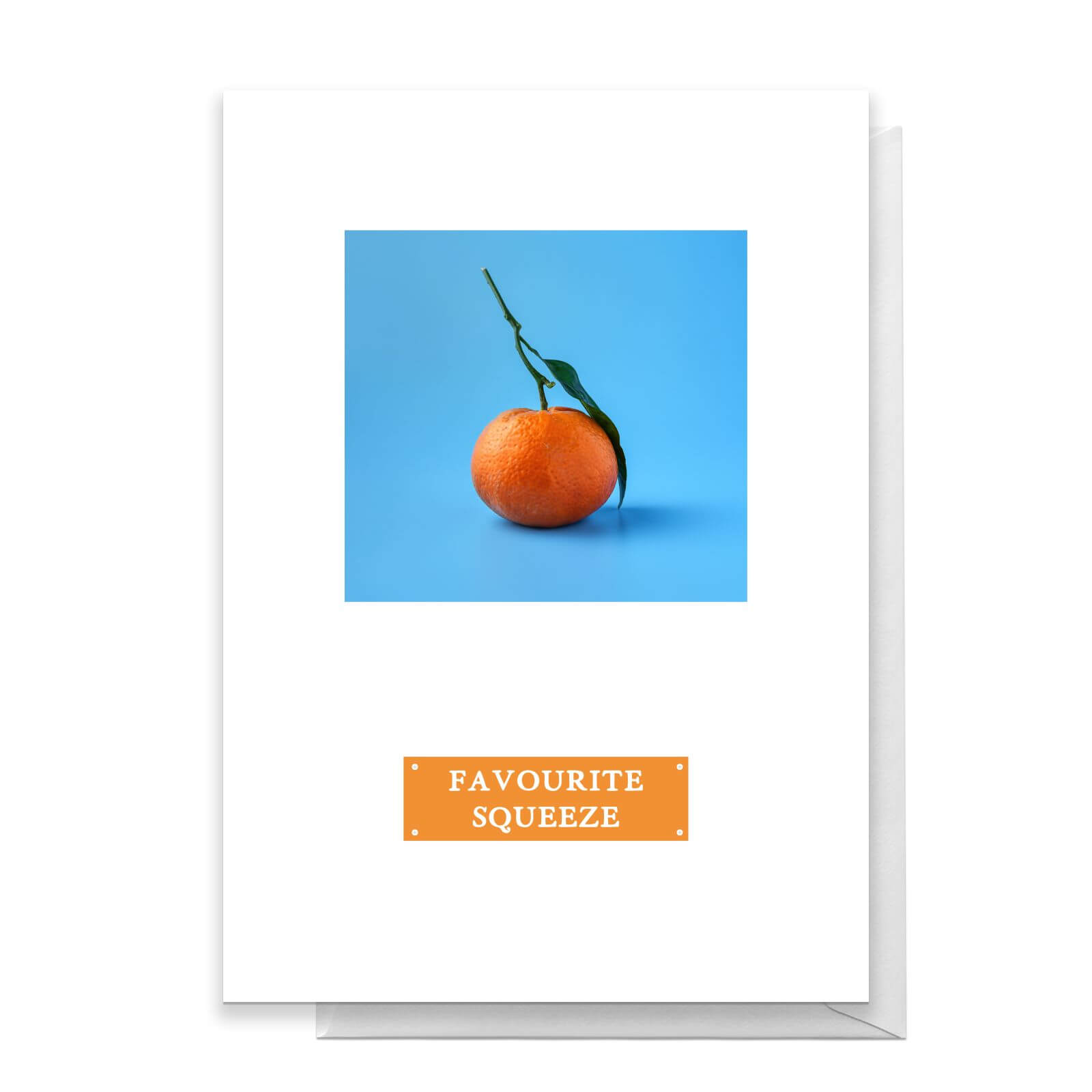 Favourite Squeeze Greetings Card - Standard Card