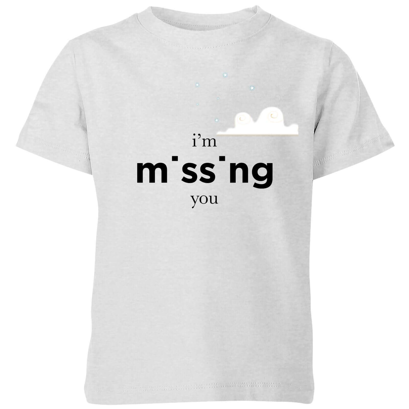I'm Missing You Kids' T-Shirt - Grey - 3-4 Years - Grey