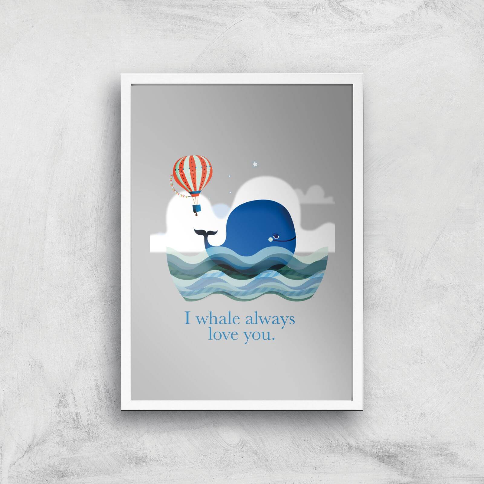 I Whale Always Love You Giclee Art Print - A3 - White Frame