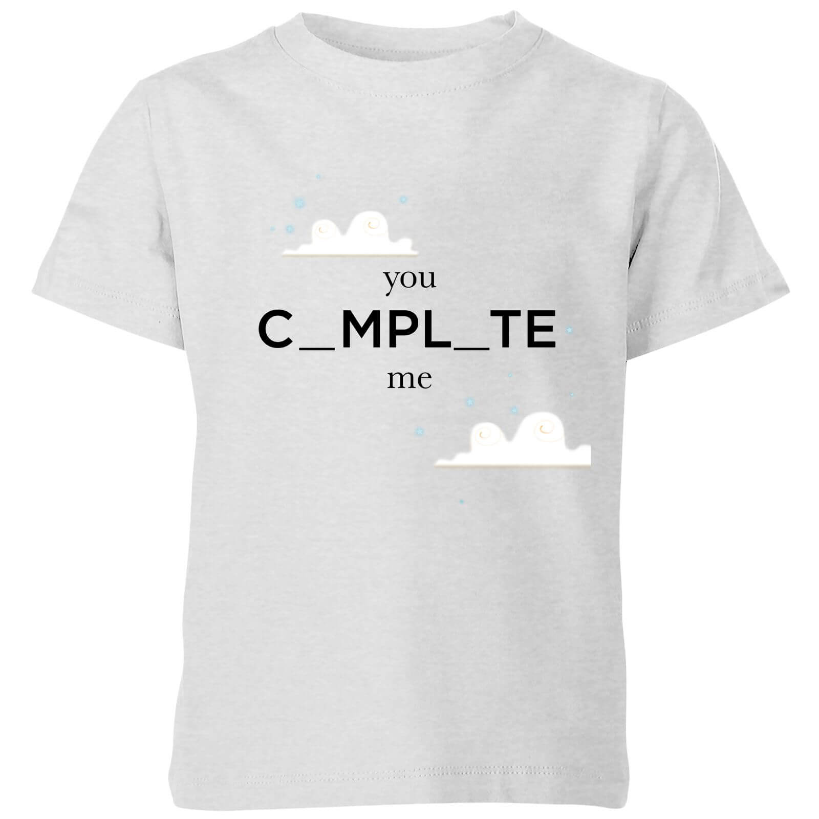 You Complete Me Kids' T-Shirt - Grey - 3-4 Years - Grey