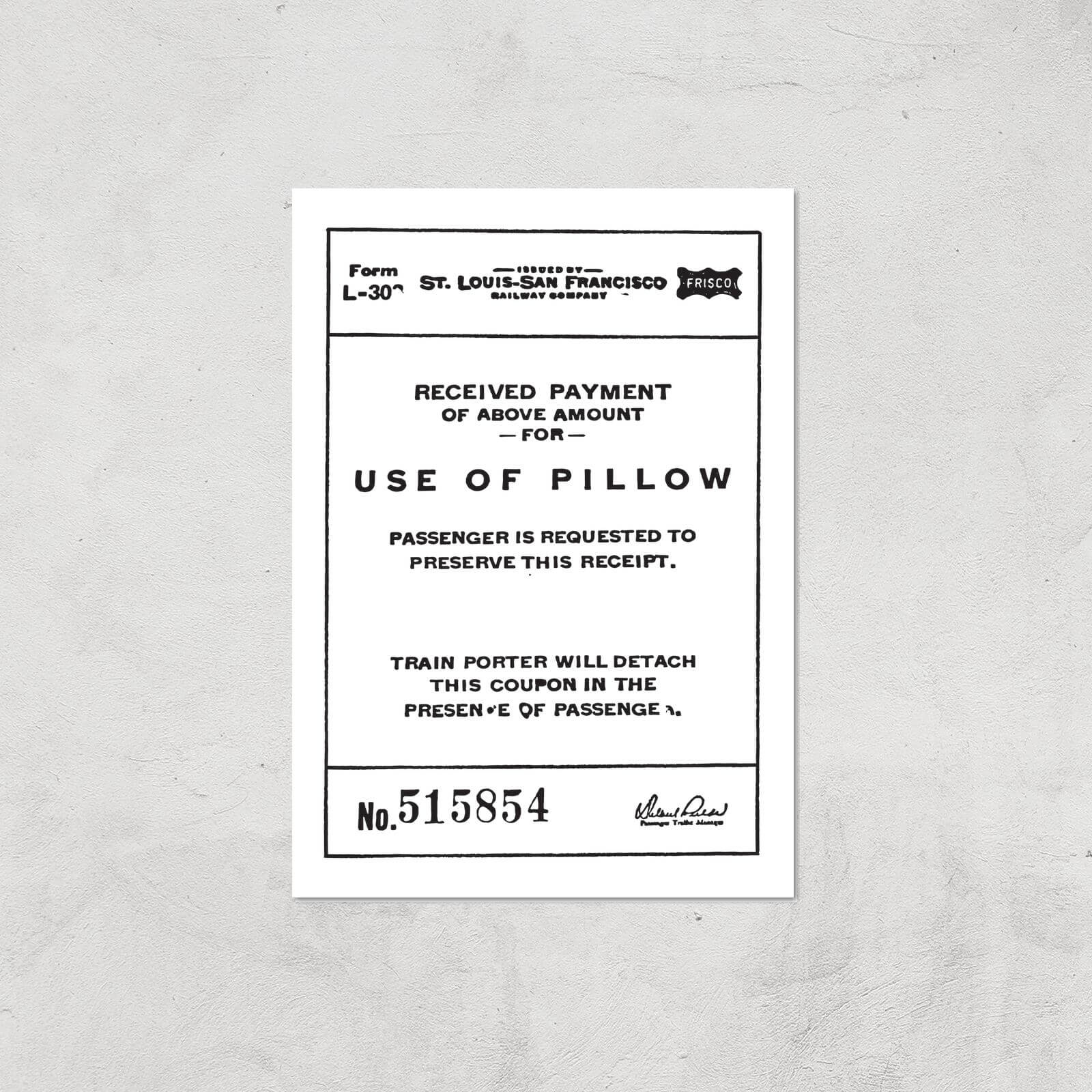 Use Of Pillow Ticket Giclee Art Print - A4 - Print Only