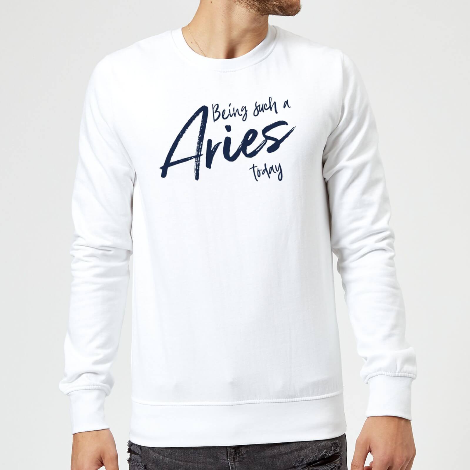 Being Such A Aries Today Sweatshirt - White - S - White
