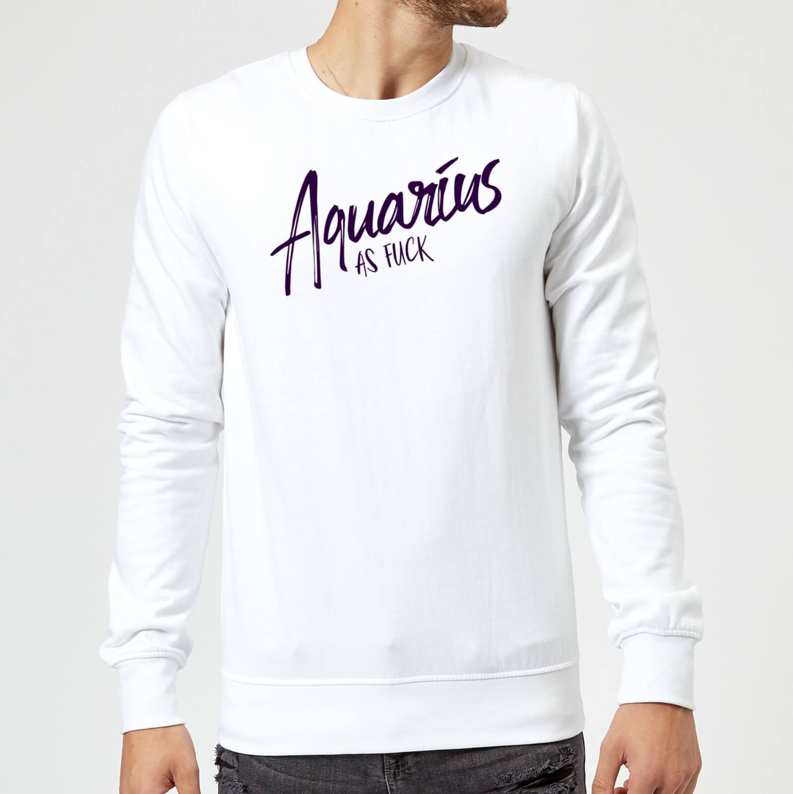 Aquarius As Fuck Sweatshirt - White - XXL - White