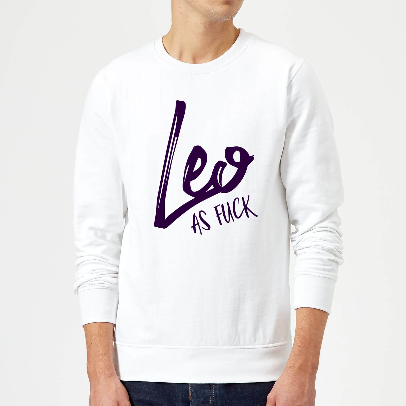 Leo As Fuck Sweatshirt - White - S - White