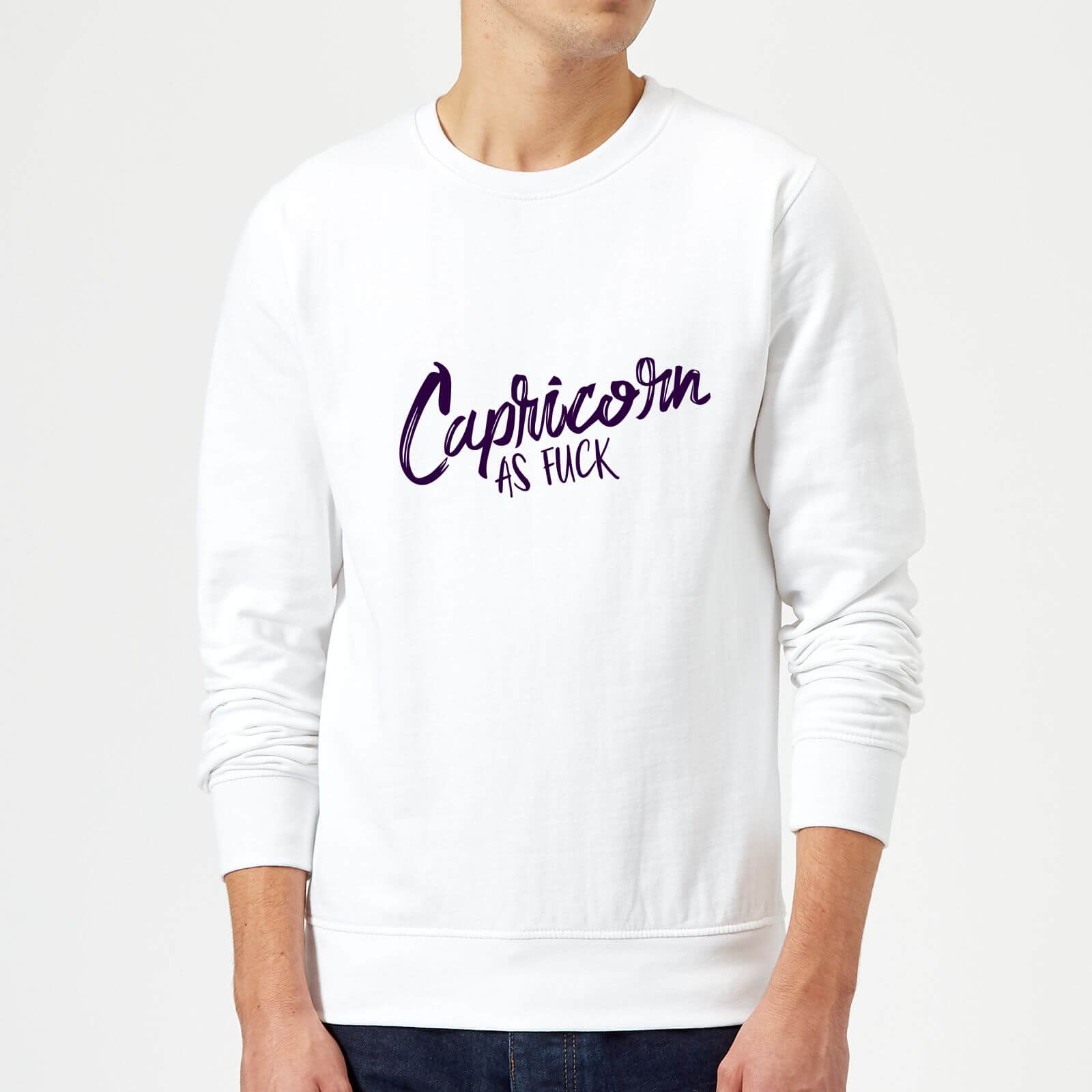Capricorn As Fuck Sweatshirt - White - S - White