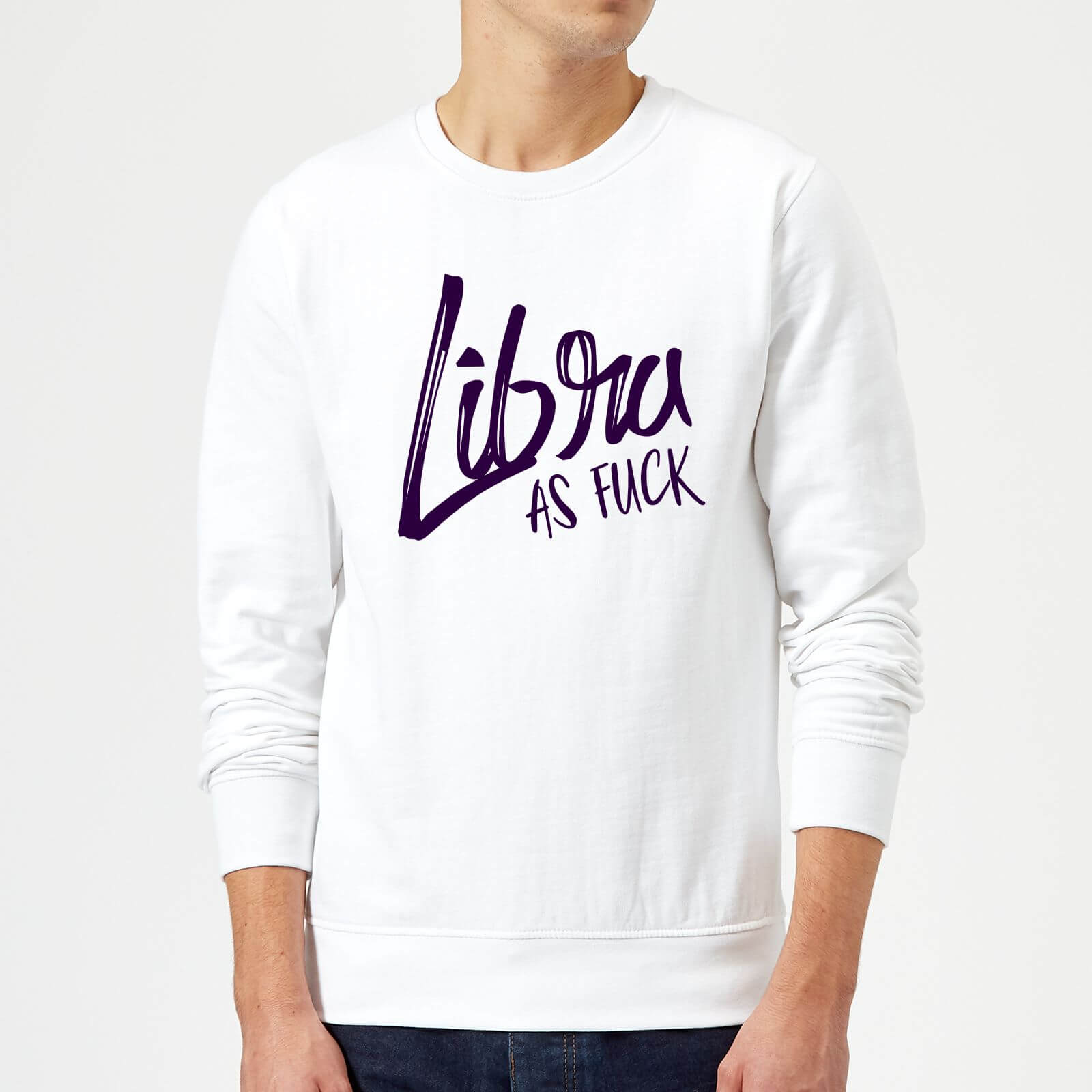 Libra As Fuck Sweatshirt - White - S - White