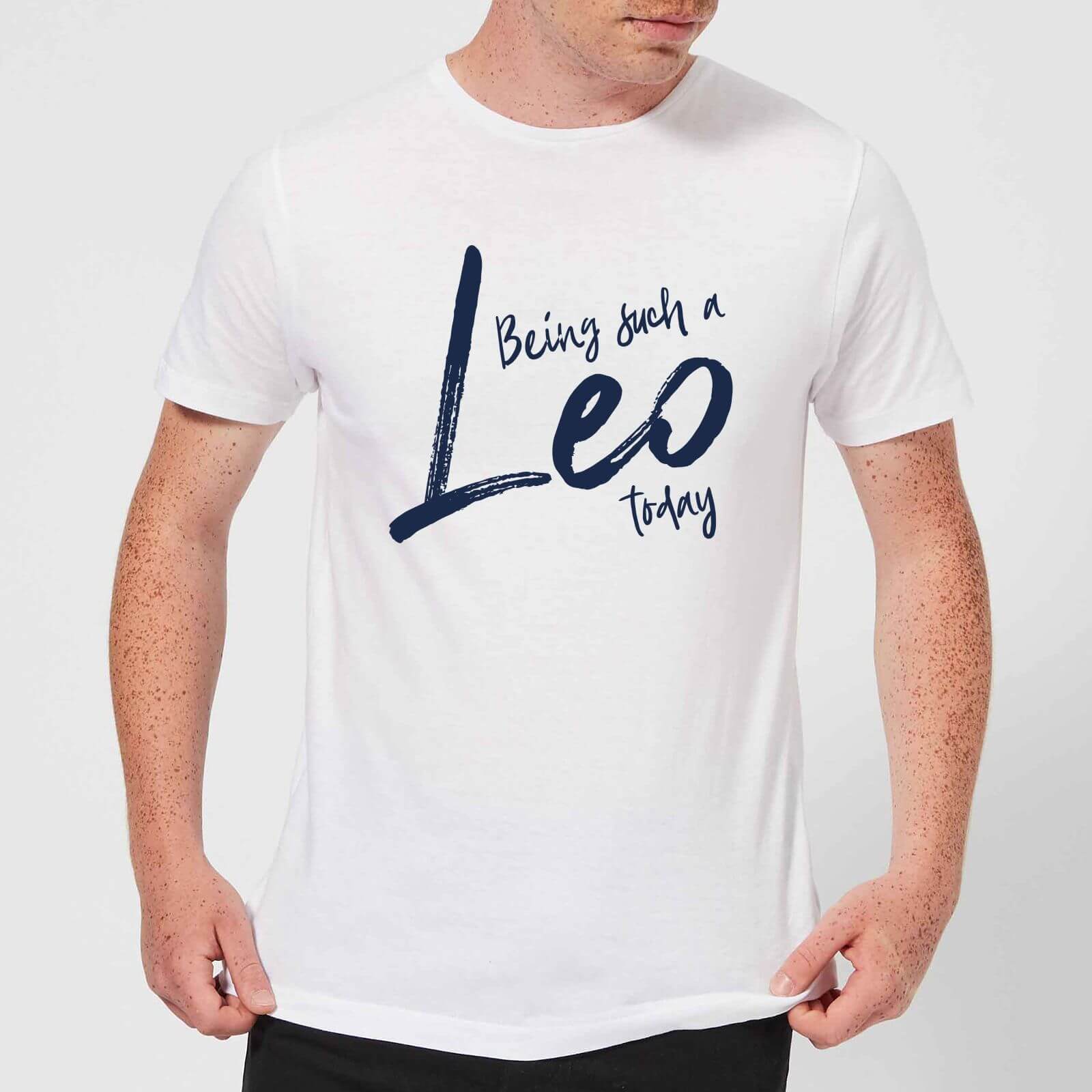 Being Such A Leo Today Men's T-Shirt - White - XS - White