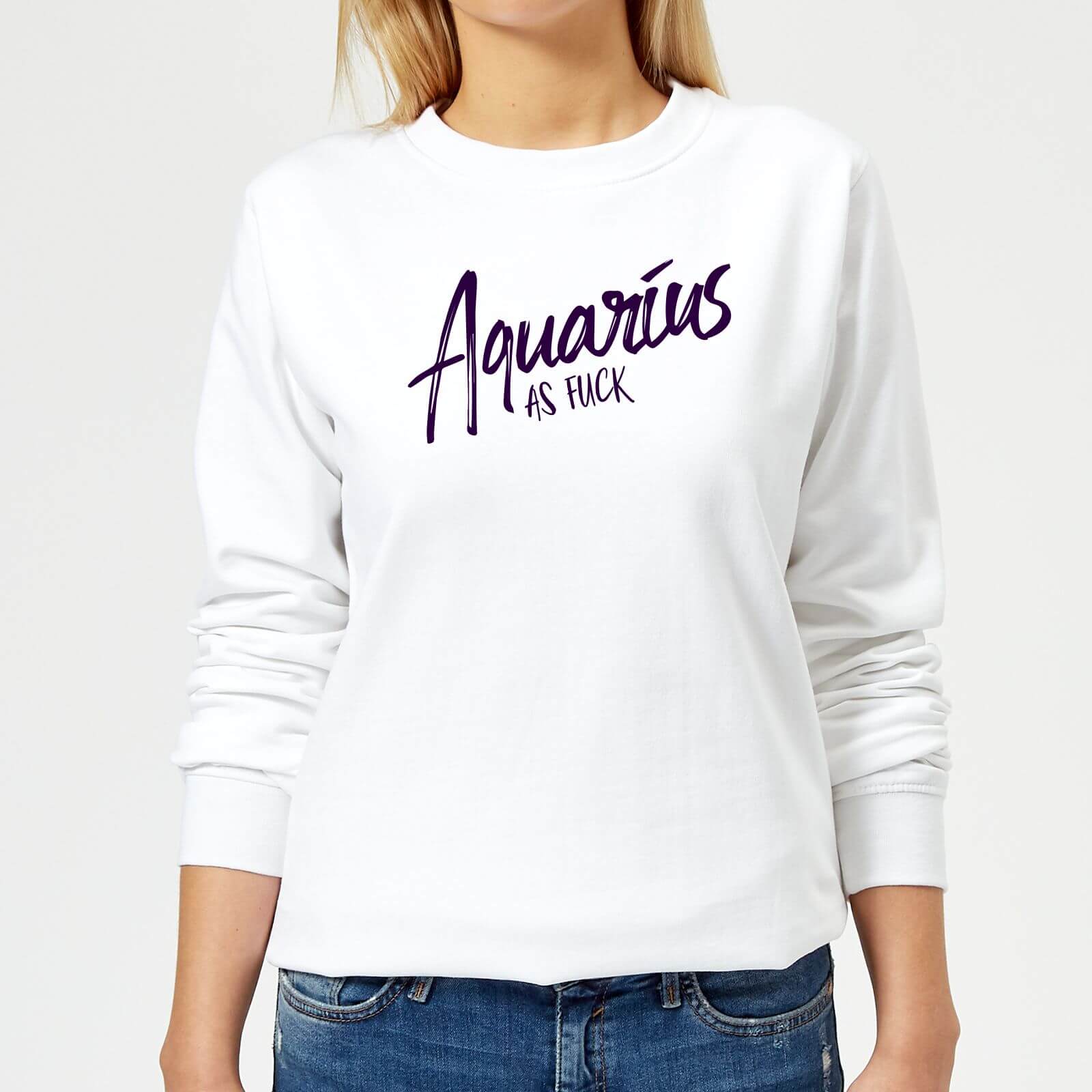 Aquarius As Fuck Women's Sweatshirt - White - XS - White