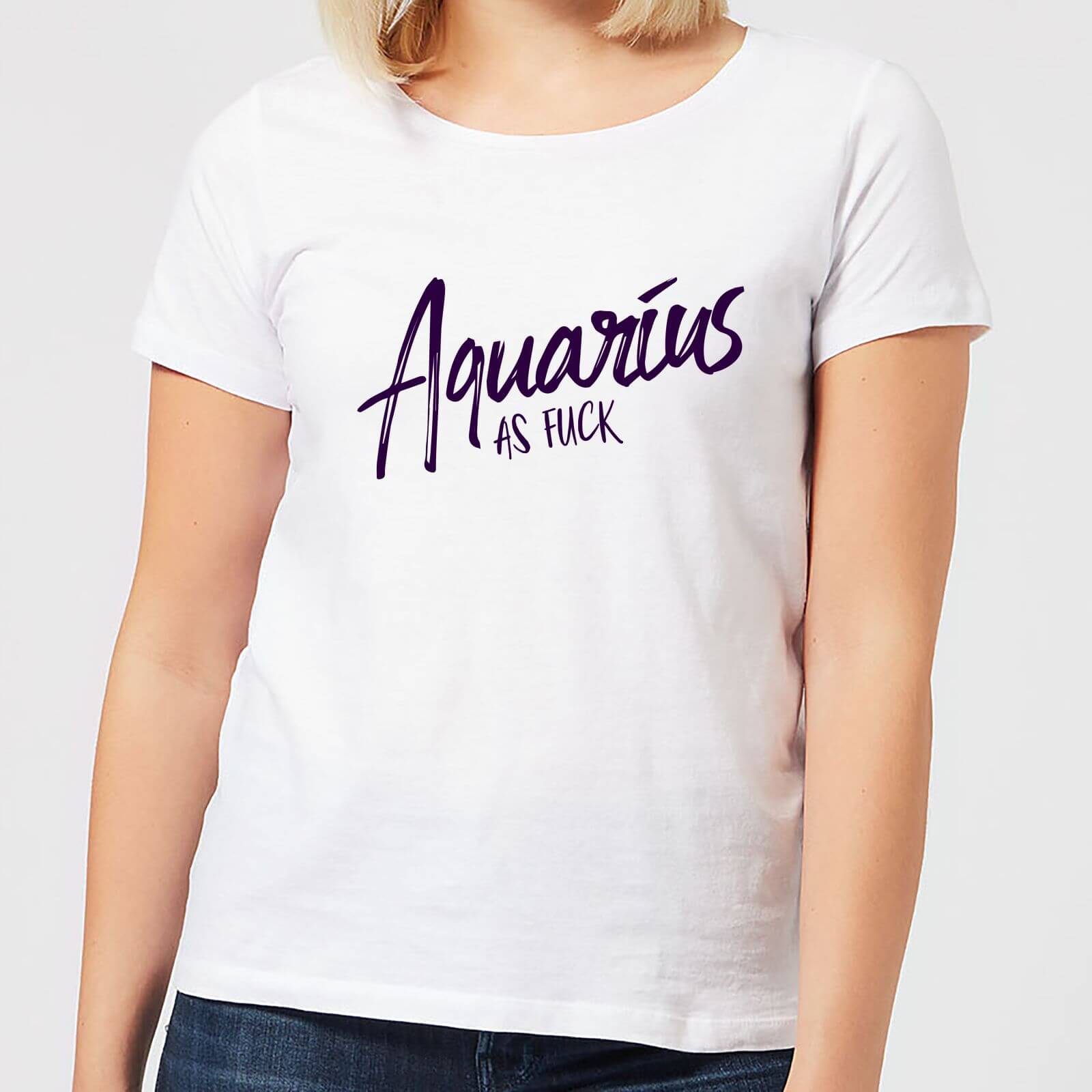 Aquarius As Fuck Women's T-Shirt - White - S - White