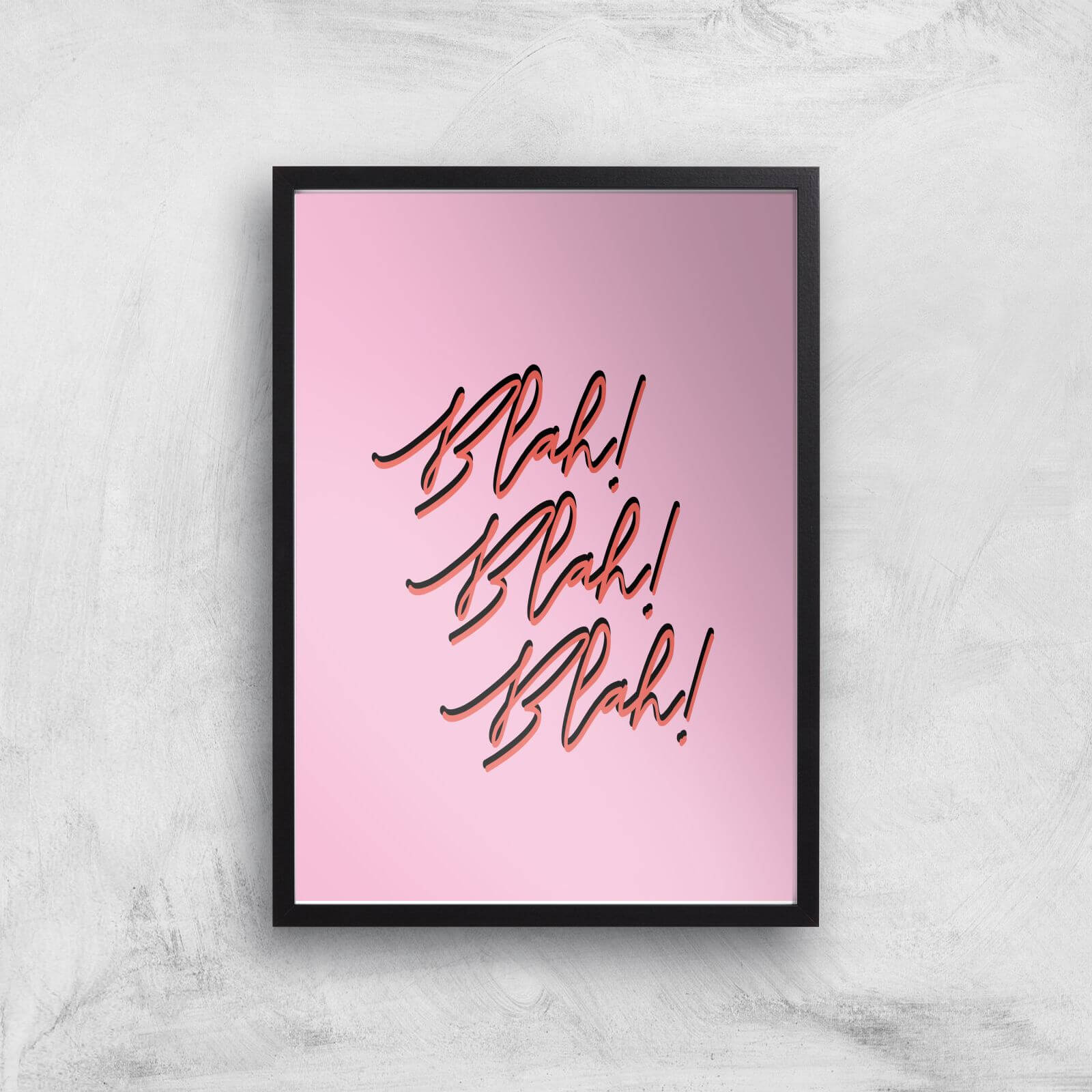 Blah Blah Blah! Giclee Art Print - A2 - Black Frame