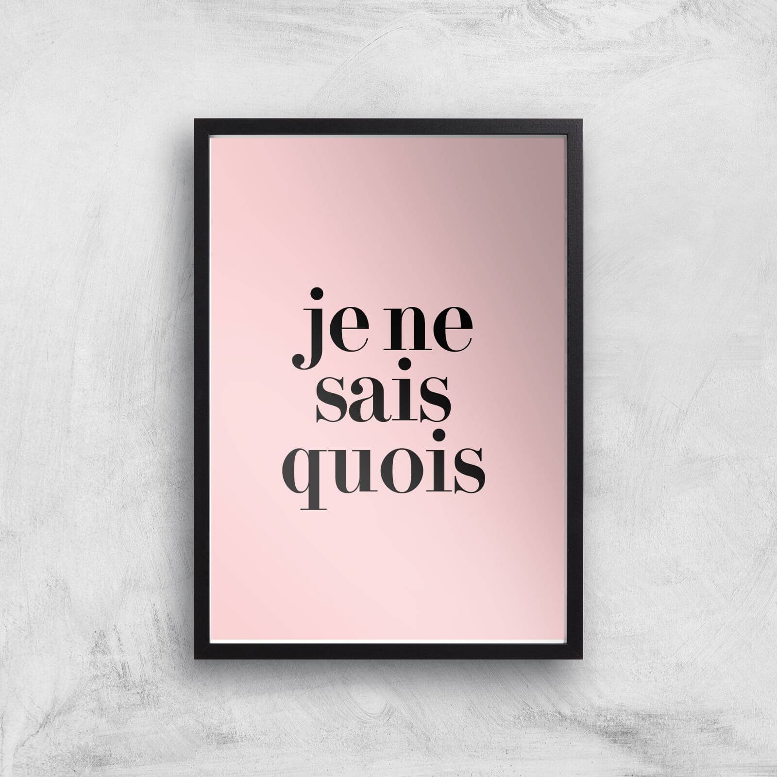 Je Ne Sais Quoi Giclee Art Print - A2 - Black Frame