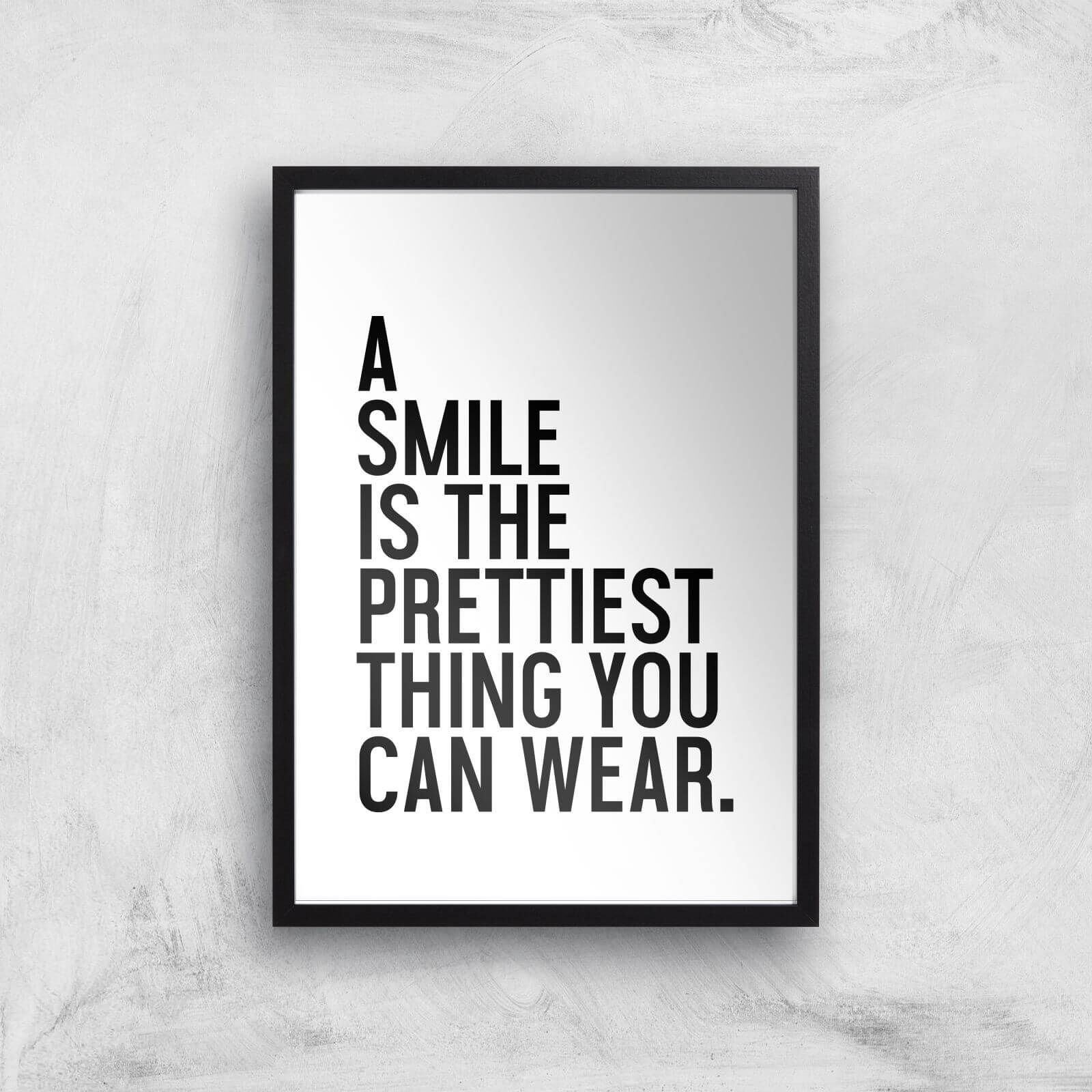 A Smile Is The Prettiest Thing You Can Wear Giclee Art Print - A2 - Wooden Frame