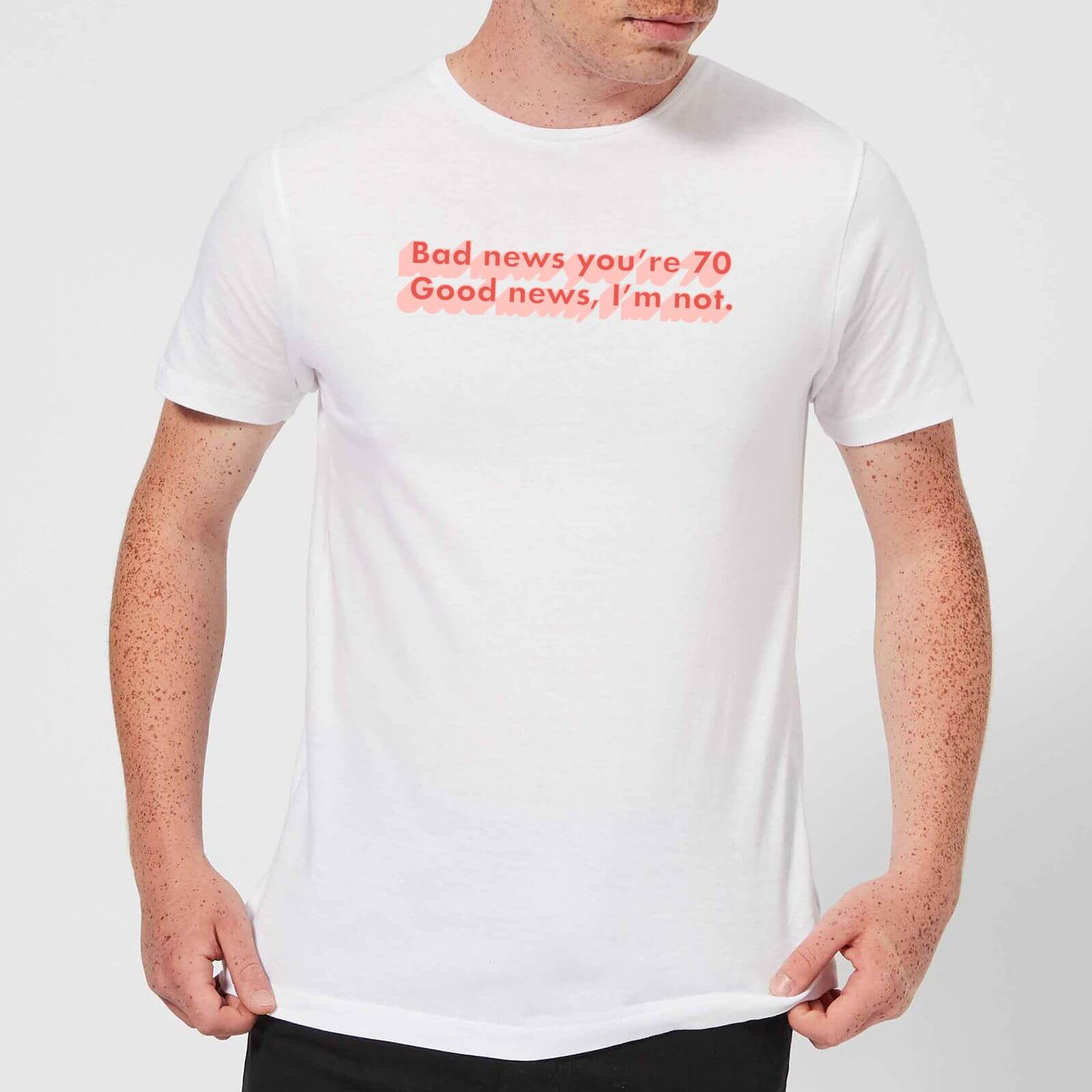 Bad News You're 70 Men's T-Shirt - White - M