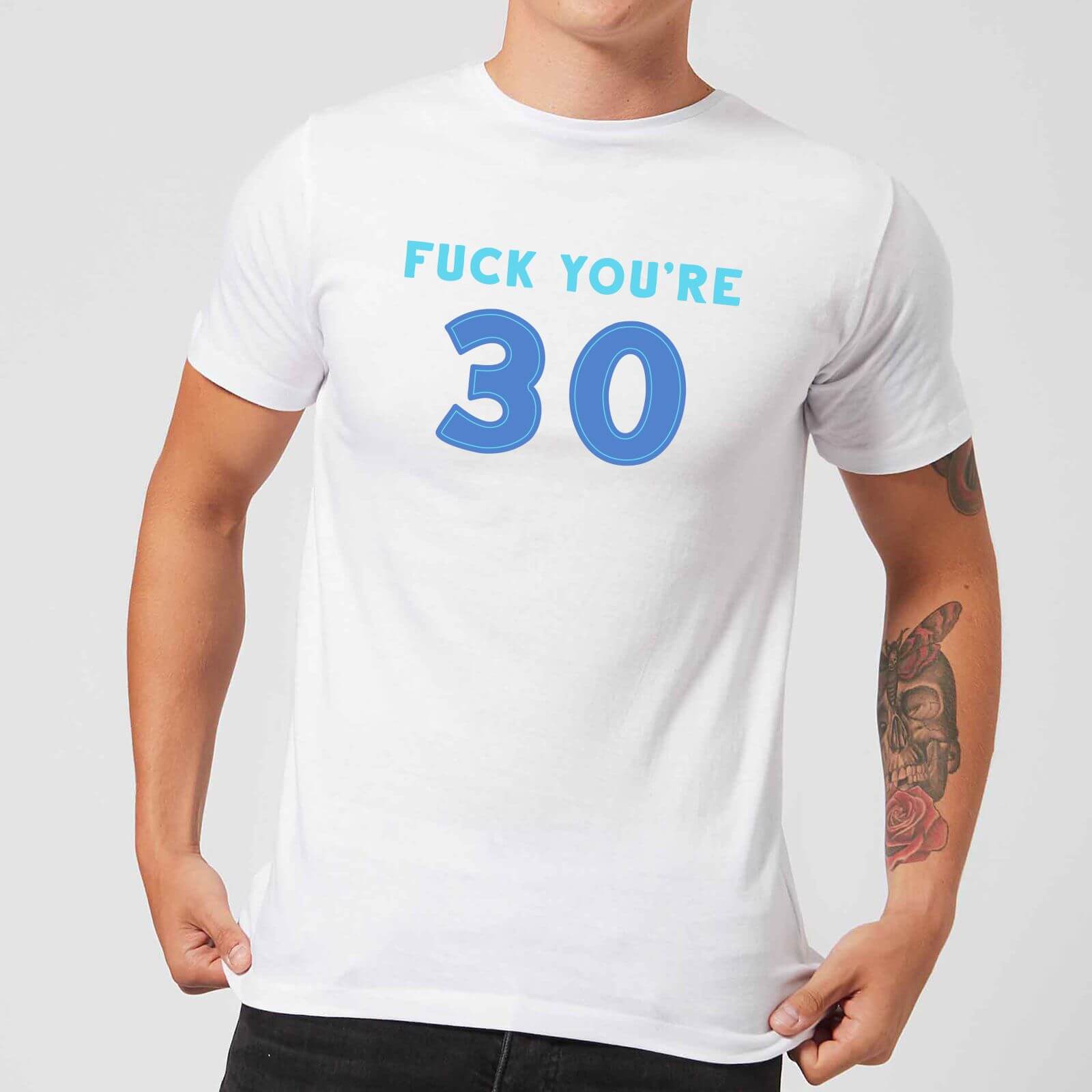 Fuck You're 30 Men's T-Shirt - White - XL - White