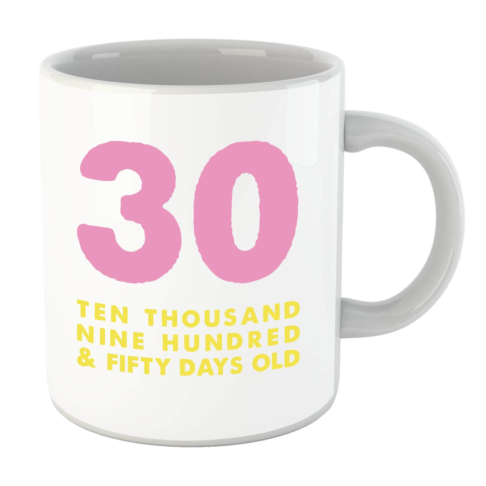 30 Ten Thousand Nine Hundred And Fifty Days Old Mug