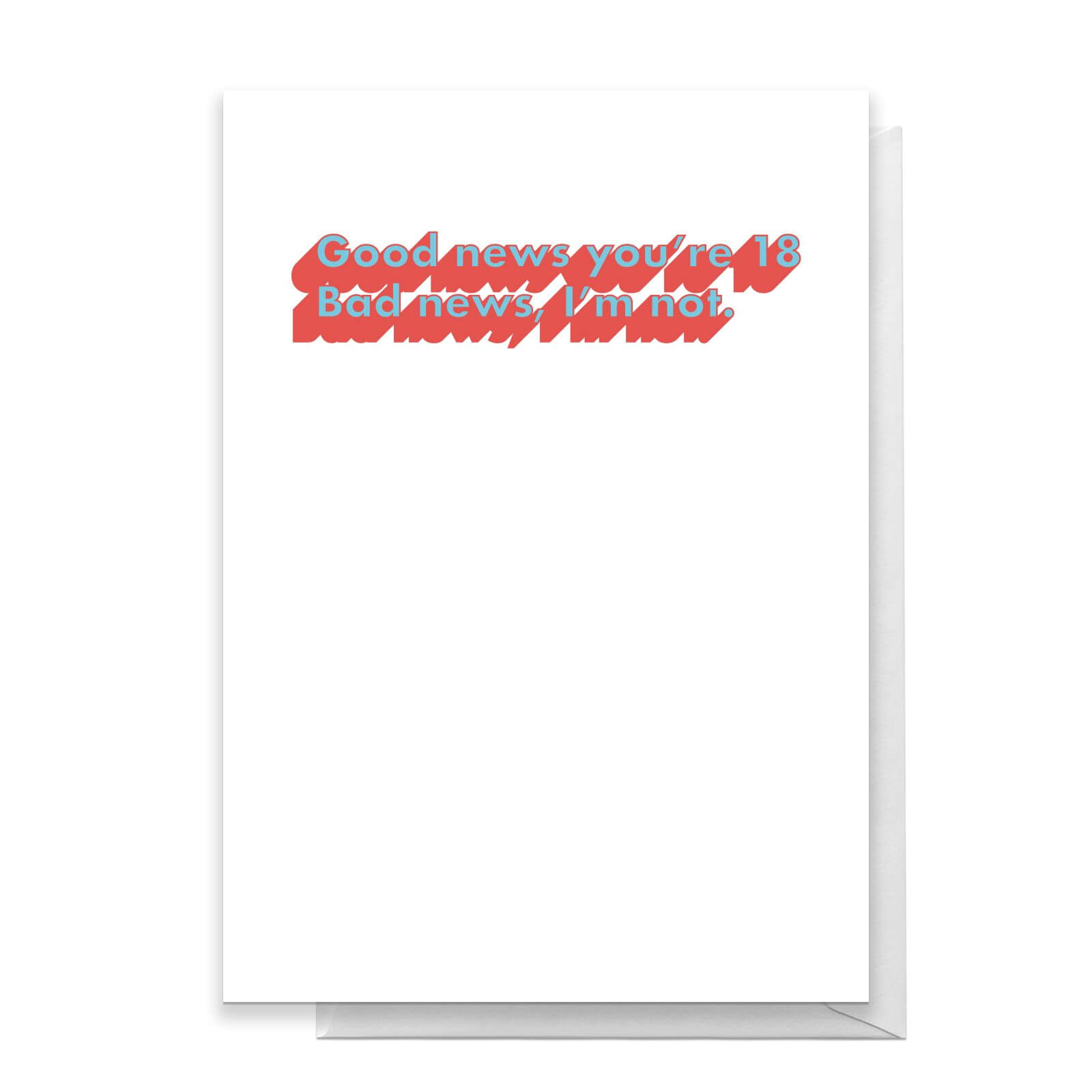 Good News You're 18 Greetings Card - Standard Card