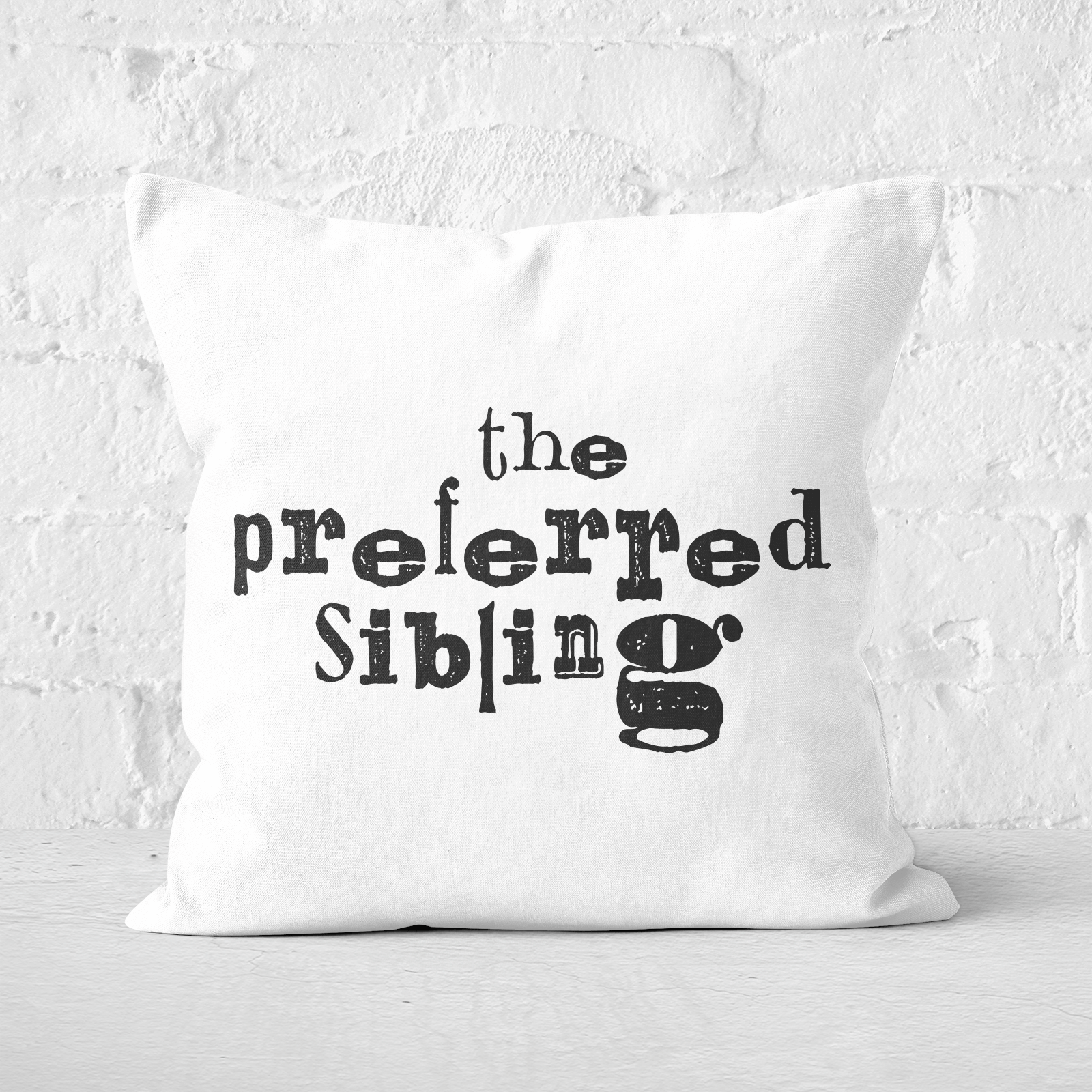 The Preferred Sibling Square Cushion - 60x60cm - Soft Touch