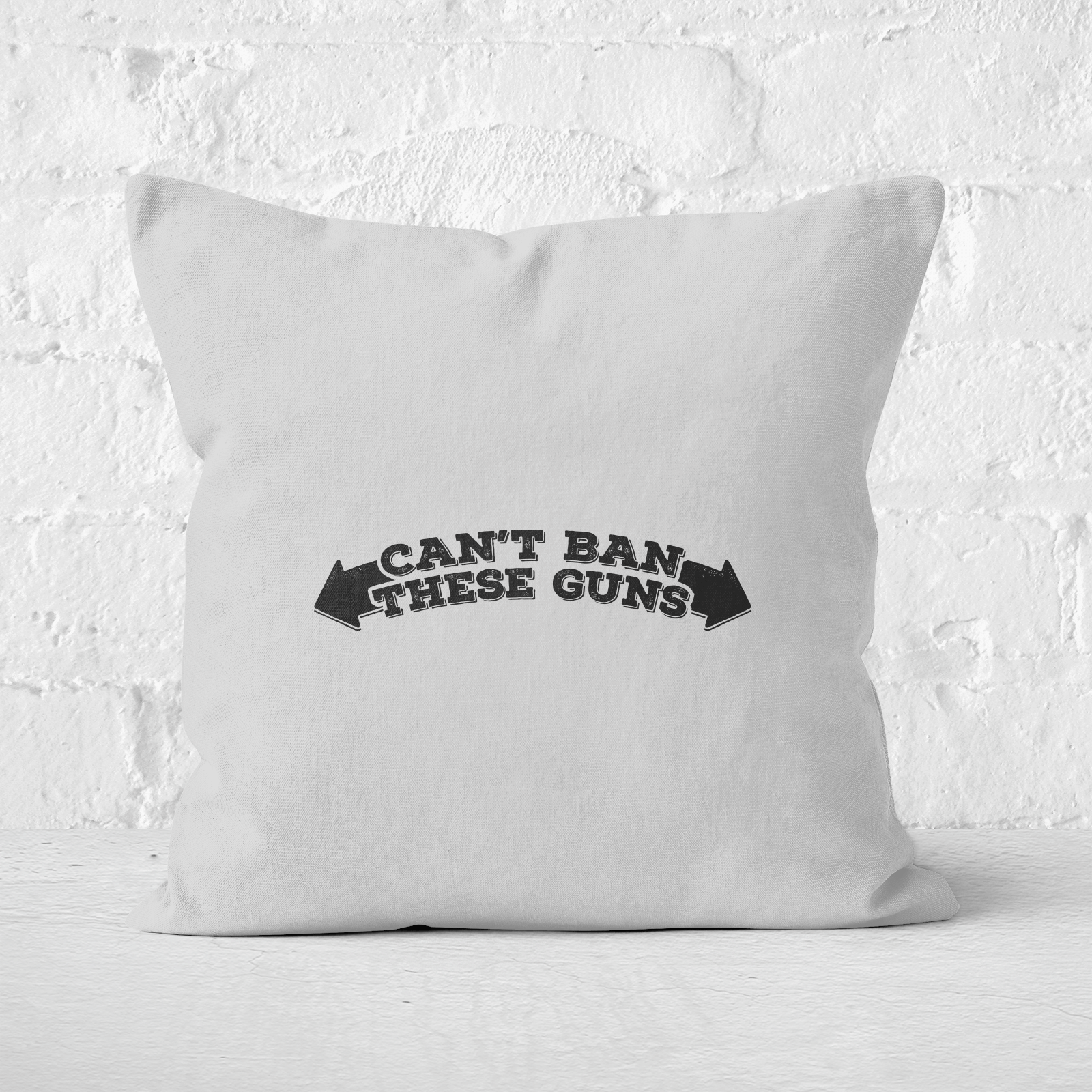 Can't Ban These Guns Square Cushion - 60x60cm - Soft Touch