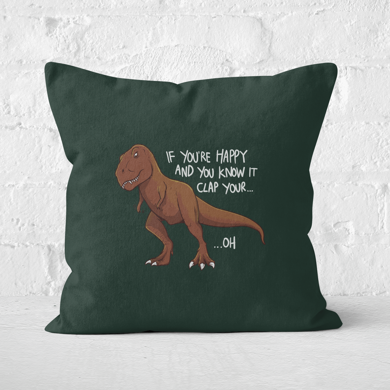 If You're Happy and You Know It Square Cushion - 60x60cm - Soft Touch