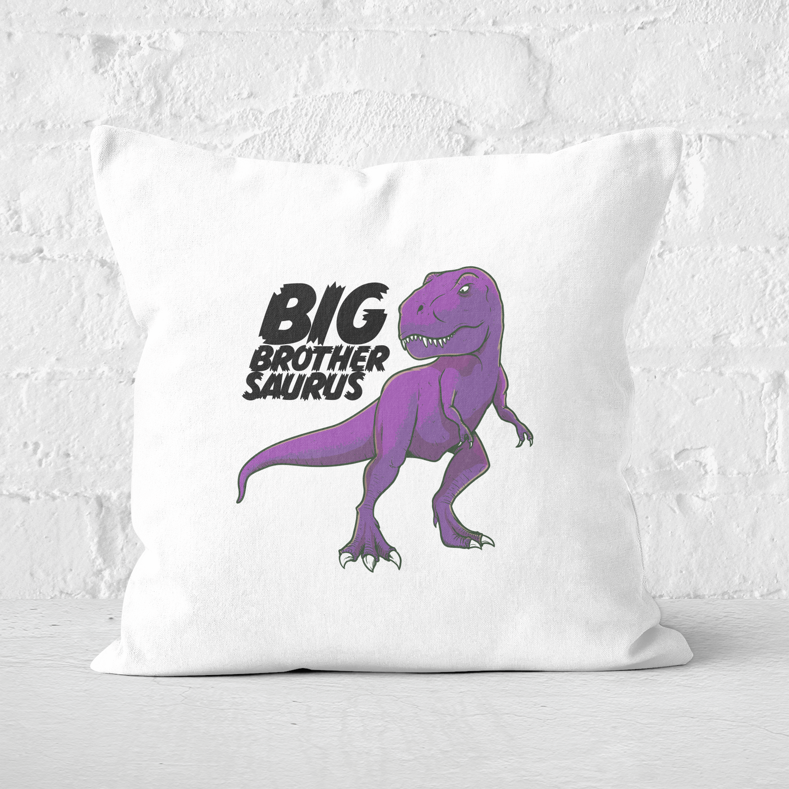 Im A Big Brothersaurus Square Cushion - 60x60cm - Soft Touch