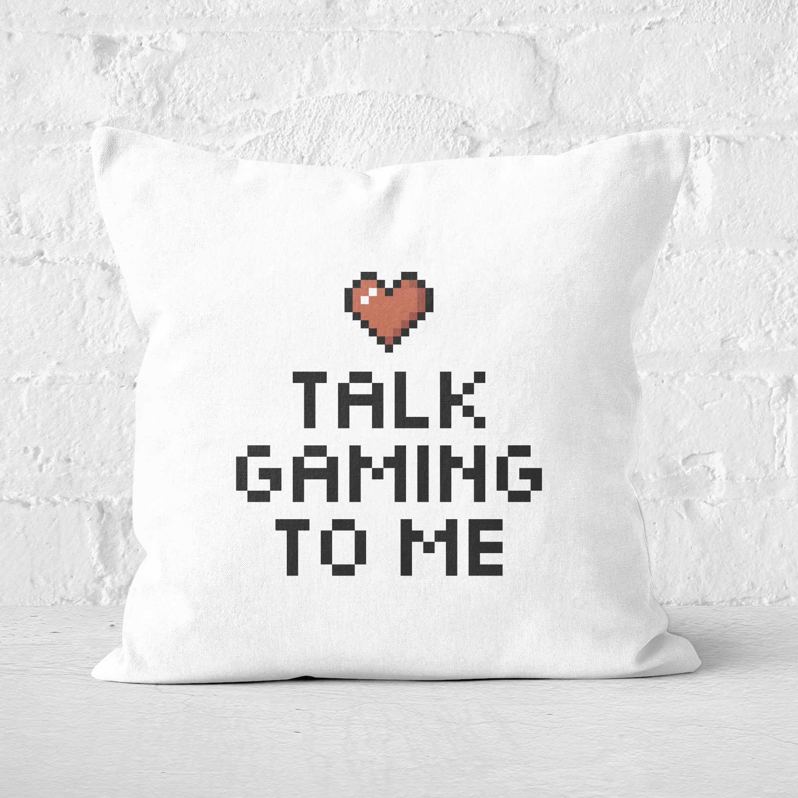 Talk Gaming To Me Square Cushion - 40x40cm - Soft Touch