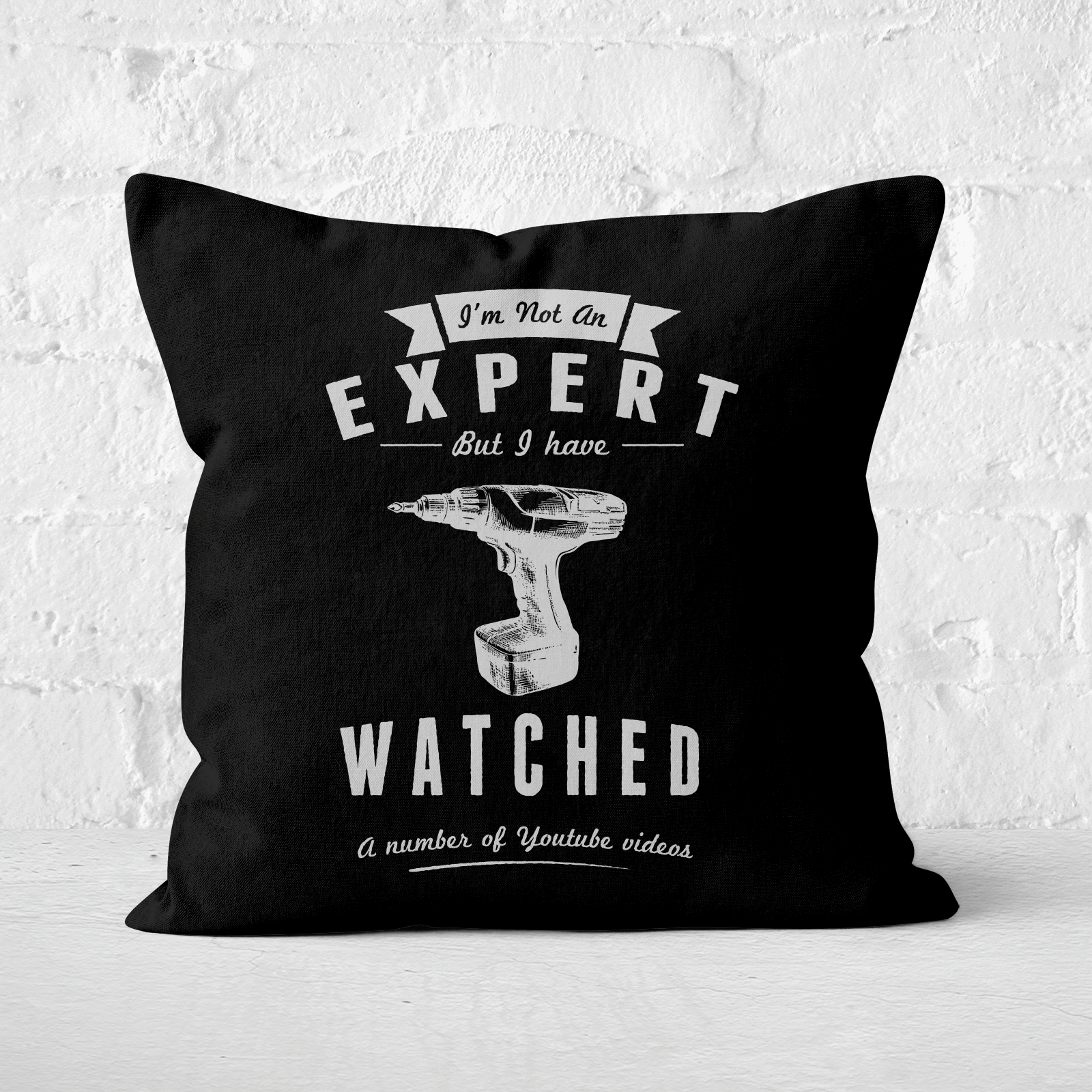 Im Not An Expert Square Cushion - 60x60cm - Soft Touch