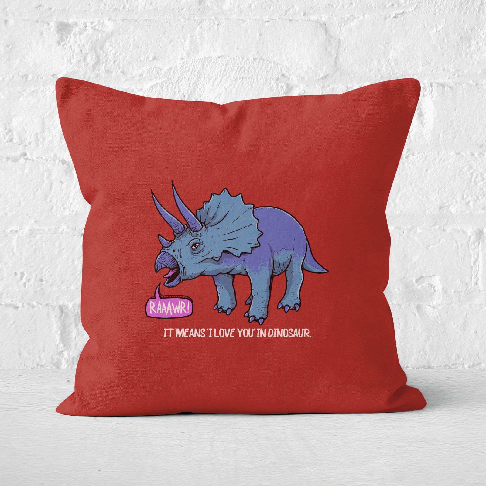 RAWR! It Means I Love You Square Cushion - 50x50cm - Soft Touch