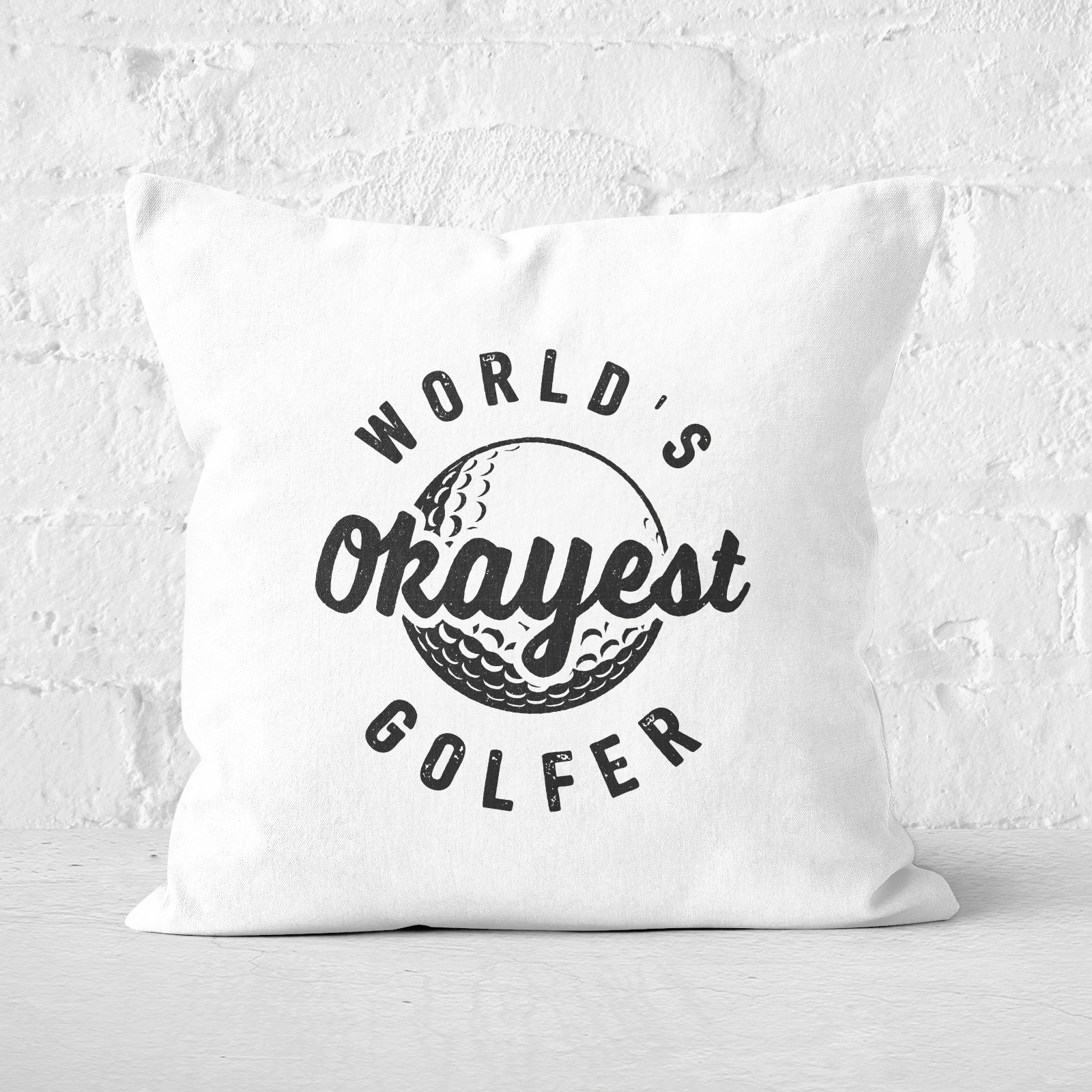 World's Okayest Golfer Square Cushion - 60x60cm - Soft Touch